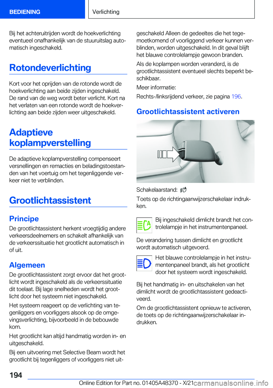 BMW X4 2022  Instructieboekjes (in Dutch) �B�i�j��h�e�t��a�c�h�t�e�r�u�i�t�r�i�j�d�e�n��w�o�r�d�t��d�e��h�o�e�k�v�e�r�l�i�c�h�t�i�n�g�e�v�e�n�t�u�e�e�l��o�n�a�f�h�a�n�k�e�l�i�j�k��v�a�n��d�e��s�t�u�u�r�u�i�t�s�l�a�g��a�u�t�oj
�m�a�