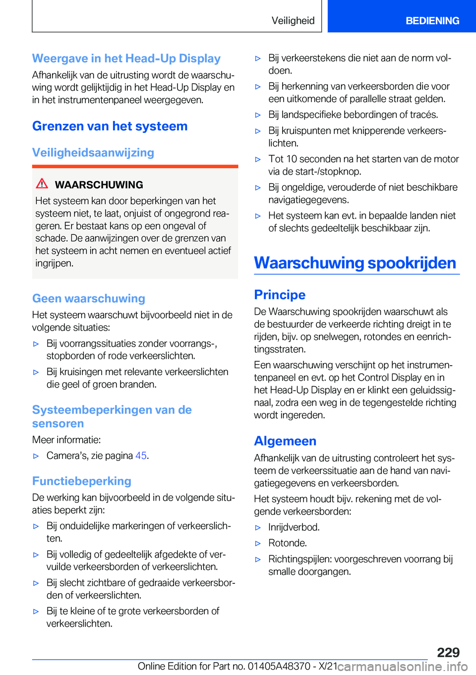BMW X4 2022  Instructieboekjes (in Dutch) �W�e�e�r�g�a�v�e��i�n��h�e�t��H�e�a�d�-�U�p��D�i�s�p�l�a�y
�A�f�h�a�n�k�e�l�i�j�k��v�a�n��d�e��u�i�t�r�u�s�t�i�n�g��w�o�r�d�t��d�e��w�a�a�r�s�c�h�uj �w�i�n�g��w�o�r�d�t��g�e�l�i�j�k�t�i�j