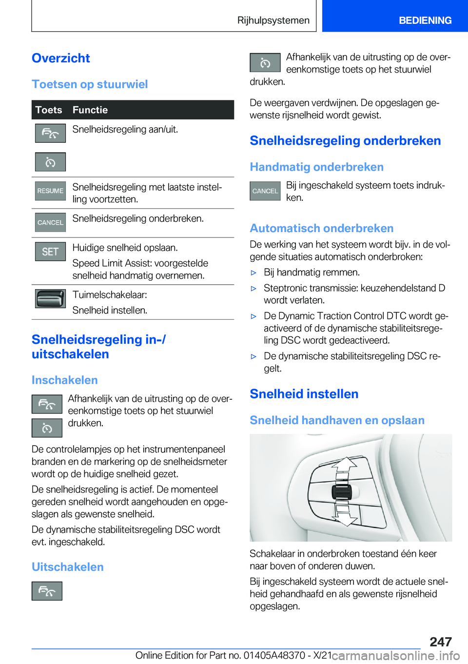 BMW X4 2022  Instructieboekjes (in Dutch) �O�v�e�r�z�i�c�h�t�T�o�e�t�s�e�n��o�p��s�t�u�u�r�w�i�e�l�T�o�e�t�s�F�u�n�c�t�i�e�S�n�e�l�h�e�i�d�s�r�e�g�e�l�i�n�g��a�a�n�/�u�i�t�.�S�n�e�l�h�e�i�d�s�r�e�g�e�l�i�n�g��m�e�t��l�a�a�t�s�t�e��i�n�s