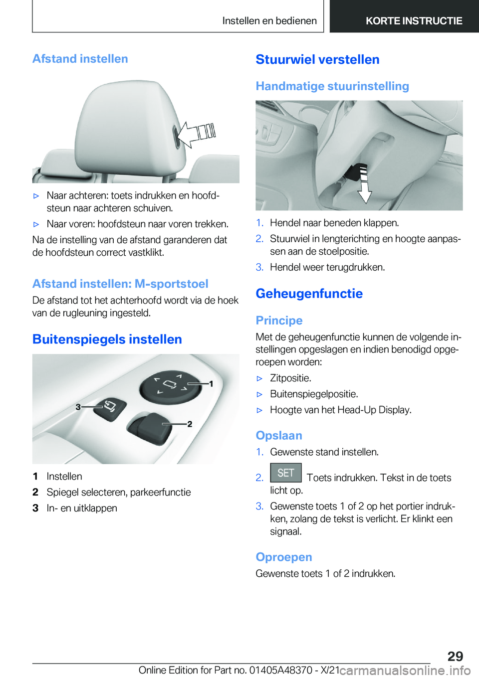 BMW X4 2022  Instructieboekjes (in Dutch) �A�f�s�t�a�n�d��i�n�s�t�e�l�l�e�n'x�N�a�a�r��a�c�h�t�e�r�e�n�:��t�o�e�t�s��i�n�d�r�u�k�k�e�n��e�n��h�o�o�f�dj�s�t�e�u�n��n�a�a�r��a�c�h�t�e�r�e�n��s�c�h�u�i�v�e�n�.'x�N�a�a�r��v�o�r