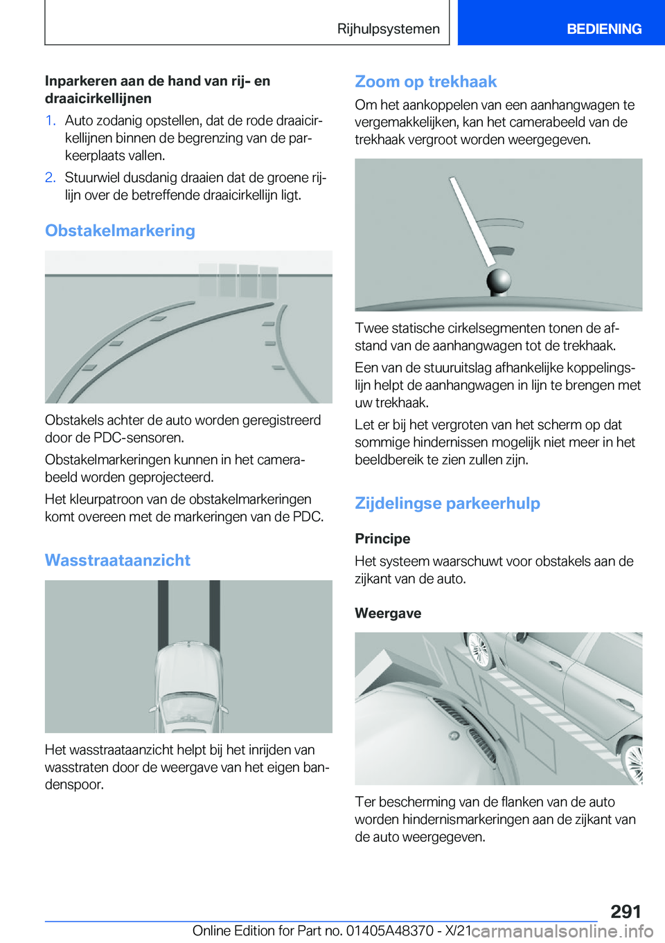 BMW X4 2022  Instructieboekjes (in Dutch) �I�n�p�a�r�k�e�r�e�n��a�a�n��d�e��h�a�n�d��v�a�n��r�i�j�-��e�n
�d�r�a�a�i�c�i�r�k�e�l�l�i�j�n�e�n�1�.�A�u�t�o��z�o�d�a�n�i�g��o�p�s�t�e�l�l�e�n�,��d�a�t��d�e��r�o�d�e��d�r�a�a�i�c�i�rj �k
