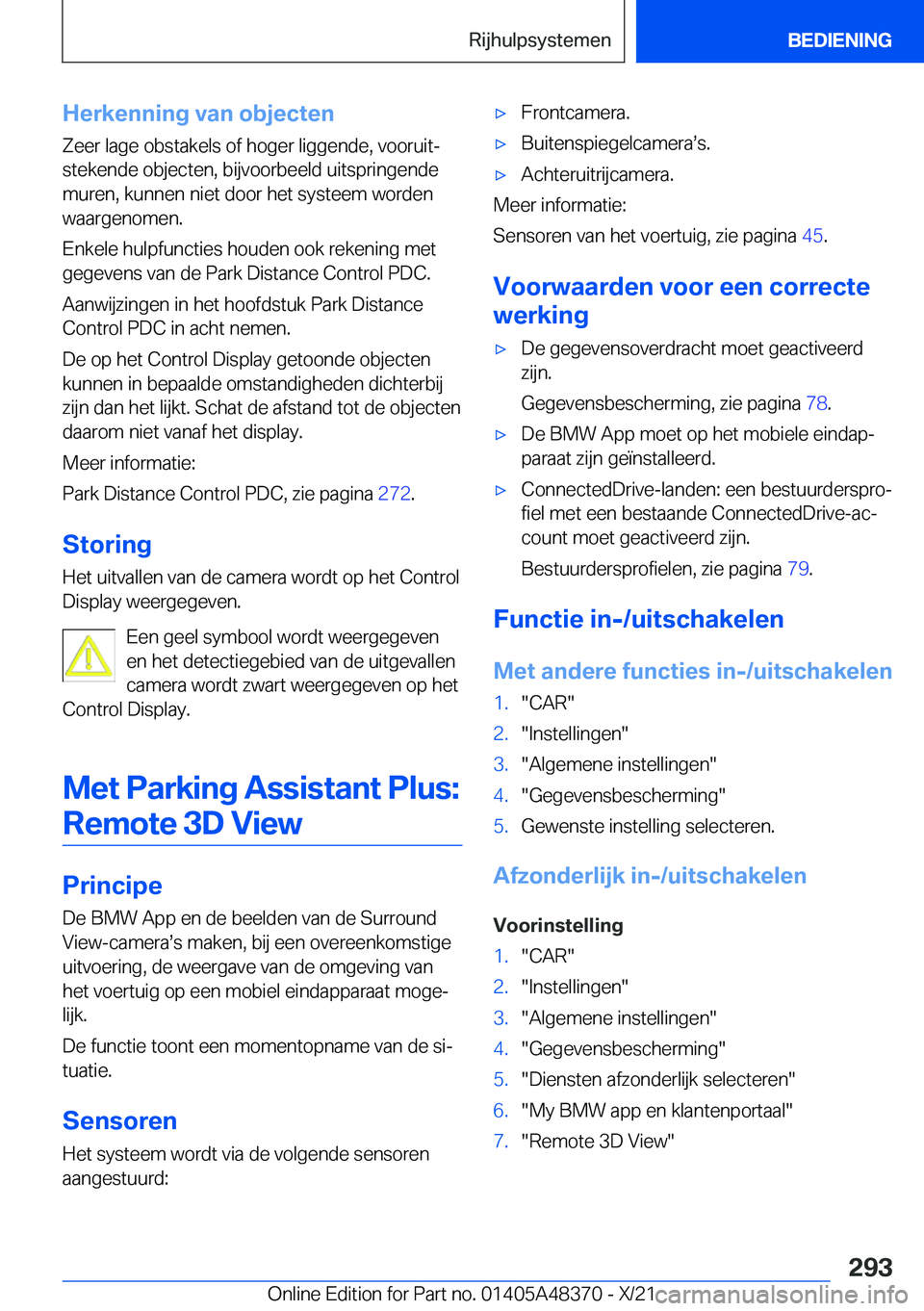 BMW X4 2022  Instructieboekjes (in Dutch) �H�e�r�k�e�n�n�i�n�g��v�a�n��o�b�j�e�c�t�e�n
�Z�e�e�r��l�a�g�e��o�b�s�t�a�k�e�l�s��o�f��h�o�g�e�r��l�i�g�g�e�n�d�e�,��v�o�o�r�u�i�tj
�s�t�e�k�e�n�d�e��o�b�j�e�c�t�e�n�,��b�i�j�v�o�o�r�b�e�e