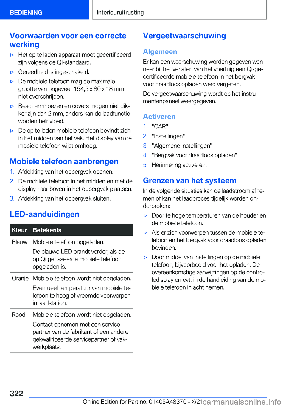 BMW X4 2022  Instructieboekjes (in Dutch) �V�o�o�r�w�a�a�r�d�e�n��v�o�o�r��e�e�n��c�o�r�r�e�c�t�e
�w�e�r�k�i�n�g'x�H�e�t��o�p��t�e��l�a�d�e�n��a�p�p�a�r�a�a�t��m�o�e�t��g�e�c�e�r�t�i�f�i�c�e�e�r�d
�z�i�j�n��v�o�l�g�e�n�s��d�e�
