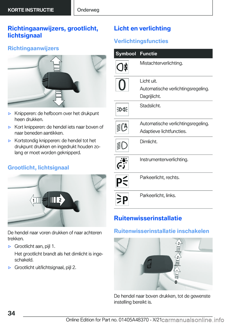 BMW X4 2022  Instructieboekjes (in Dutch) �R�i�c�h�t�i�n�g�a�a�n�w�i�j�z�e�r�s�,��g�r�o�o�t�l�i�c�h�t�,
�l�i�c�h�t�s�i�g�n�a�a�l
�R�i�c�h�t�i�n�g�a�a�n�w�i�j�z�e�r�s'x�K�n�i�p�p�e�r�e�n�:��d�e��h�e�f�b�o�o�m��o�v�e�r��h�e�t��d�r�u�k