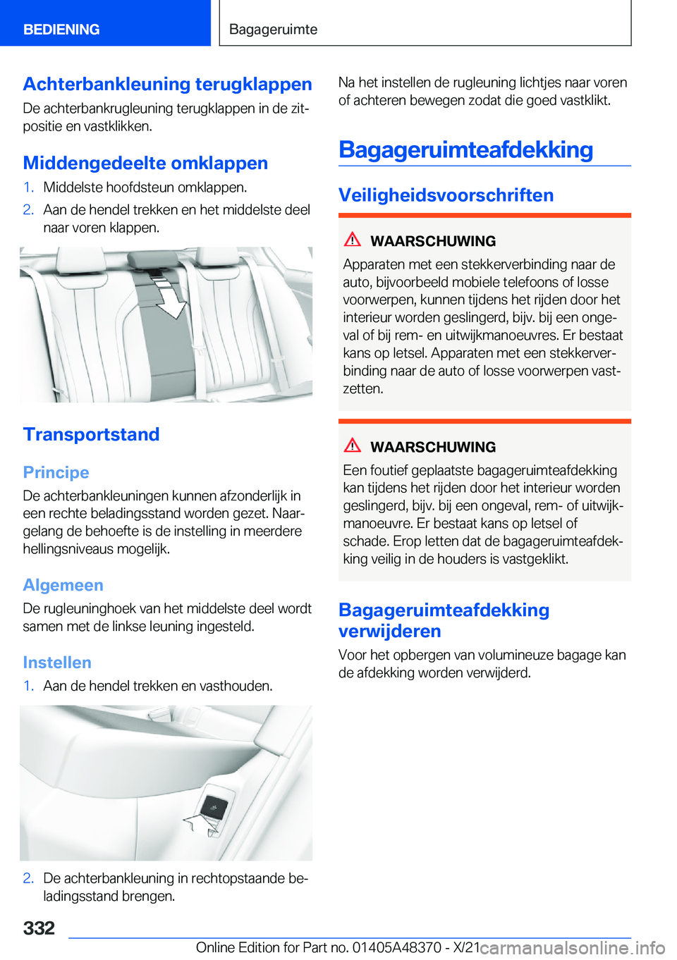 BMW X4 2022  Instructieboekjes (in Dutch) �A�c�h�t�e�r�b�a�n�k�l�e�u�n�i�n�g��t�e�r�u�g�k�l�a�p�p�e�n
�D�e��a�c�h�t�e�r�b�a�n�k�r�u�g�l�e�u�n�i�n�g��t�e�r�u�g�k�l�a�p�p�e�n��i�n��d�e��z�i�tj �p�o�s�i�t�i�e��e�n��v�a�s�t�k�l�i�k�k�e�n