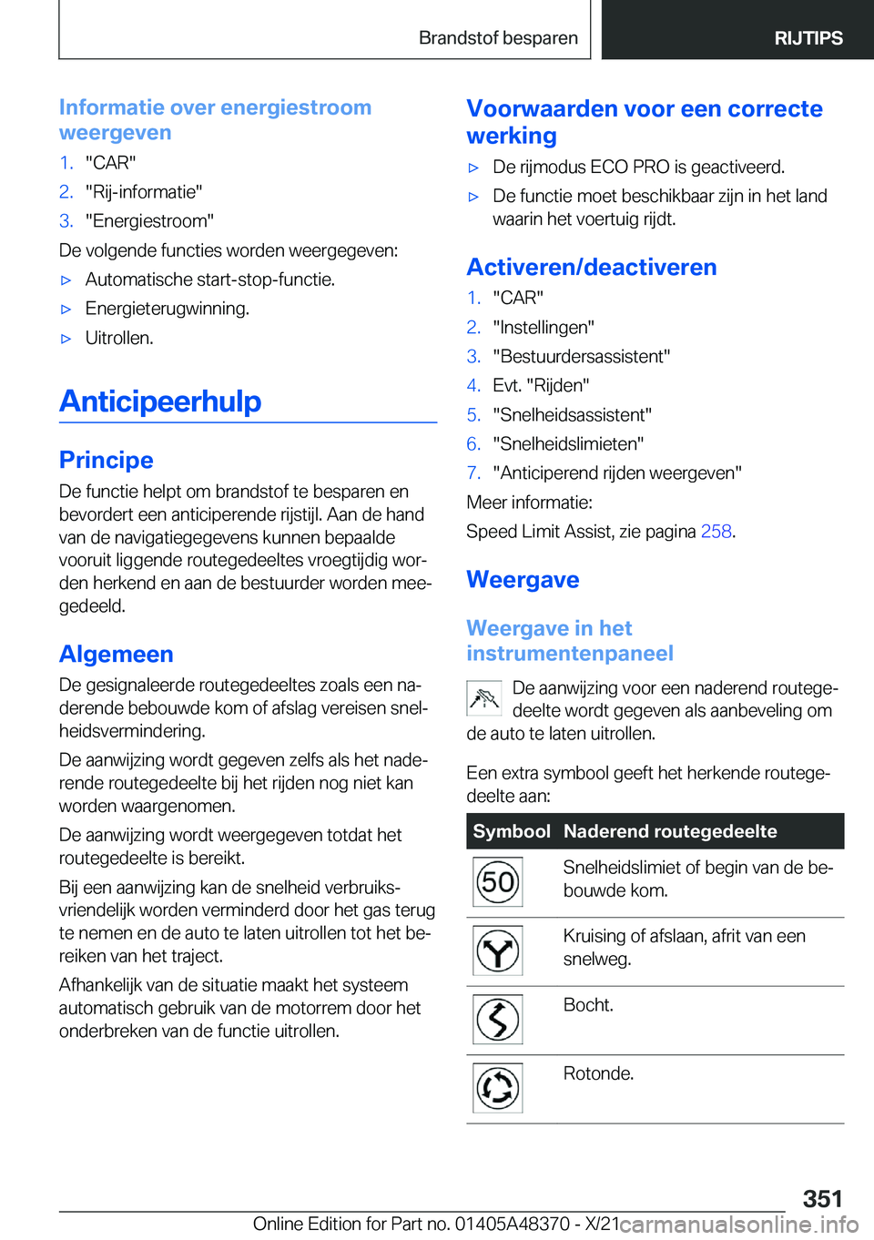 BMW X4 2022  Instructieboekjes (in Dutch) �I�n�f�o�r�m�a�t�i�e��o�v�e�r��e�n�e�r�g�i�e�s�t�r�o�o�m
�w�e�e�r�g�e�v�e�n�1�.��C�A�R��2�.��R�i�j�-�i�n�f�o�r�m�a�t�i�e��3�.��E�n�e�r�g�i�e�s�t�r�o�o�m�
�D�e��v�o�l�g�e�n�d�e��f�u�n�c�t�i�e