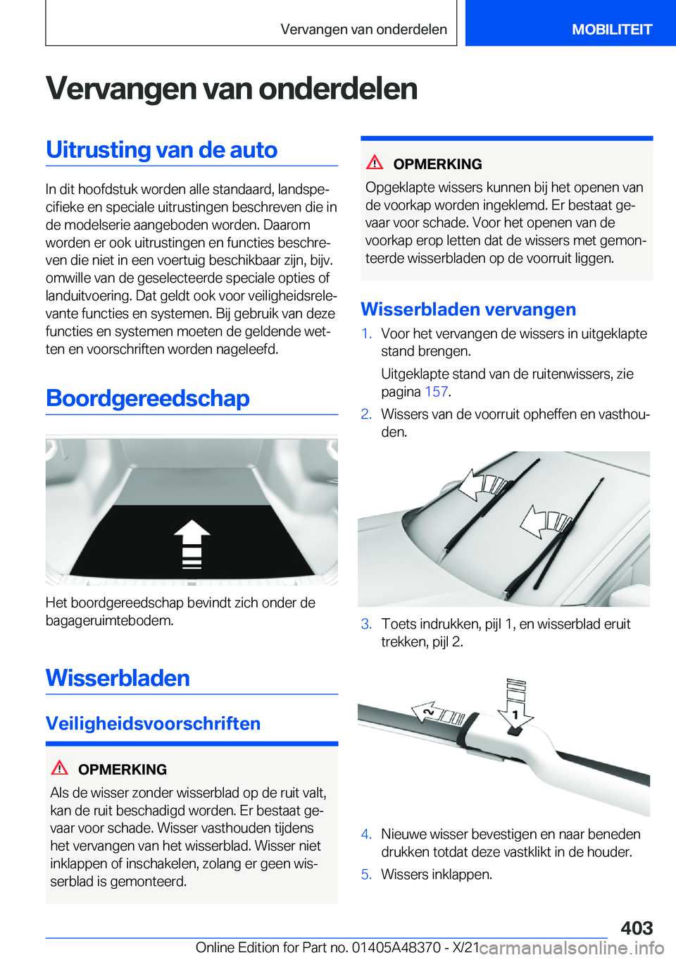 BMW X4 2022  Instructieboekjes (in Dutch) �V�e�r�v�a�n�g�e�n��v�a�n��o�n�d�e�r�d�e�l�e�n�U�i�t�r�u�s�t�i�n�g��v�a�n��d�e��a�u�t�o
�I�n��d�i�t��h�o�o�f�d�s�t�u�k��w�o�r�d�e�n��a�l�l�e��s�t�a�n�d�a�a�r�d�,��l�a�n�d�s�p�ej�c�i�f�i�e�