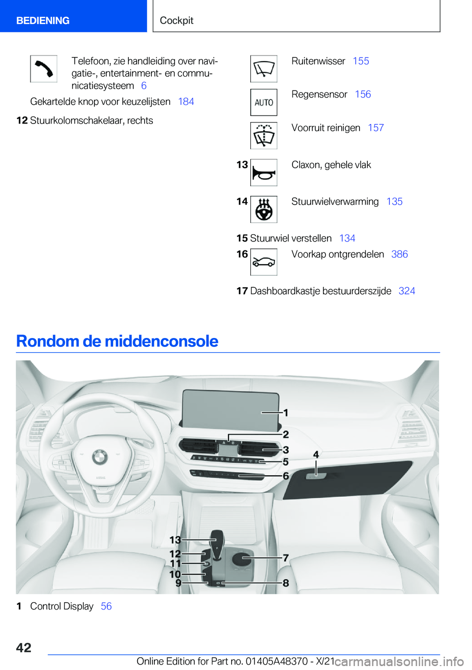 BMW X4 2022  Instructieboekjes (in Dutch) �T�e�l�e�f�o�o�n�,��z�i�e��h�a�n�d�l�e�i�d�i�n�g��o�v�e�r��n�a�v�ij�g�a�t�i�e�-�,��e�n�t�e�r�t�a�i�n�m�e�n�t�-��e�n��c�o�m�m�uj
�n�i�c�a�t�i�e�s�y�s�t�e�e�m\_ �6�G�e�k�a�r�t�e�l�d�e��k�n�o