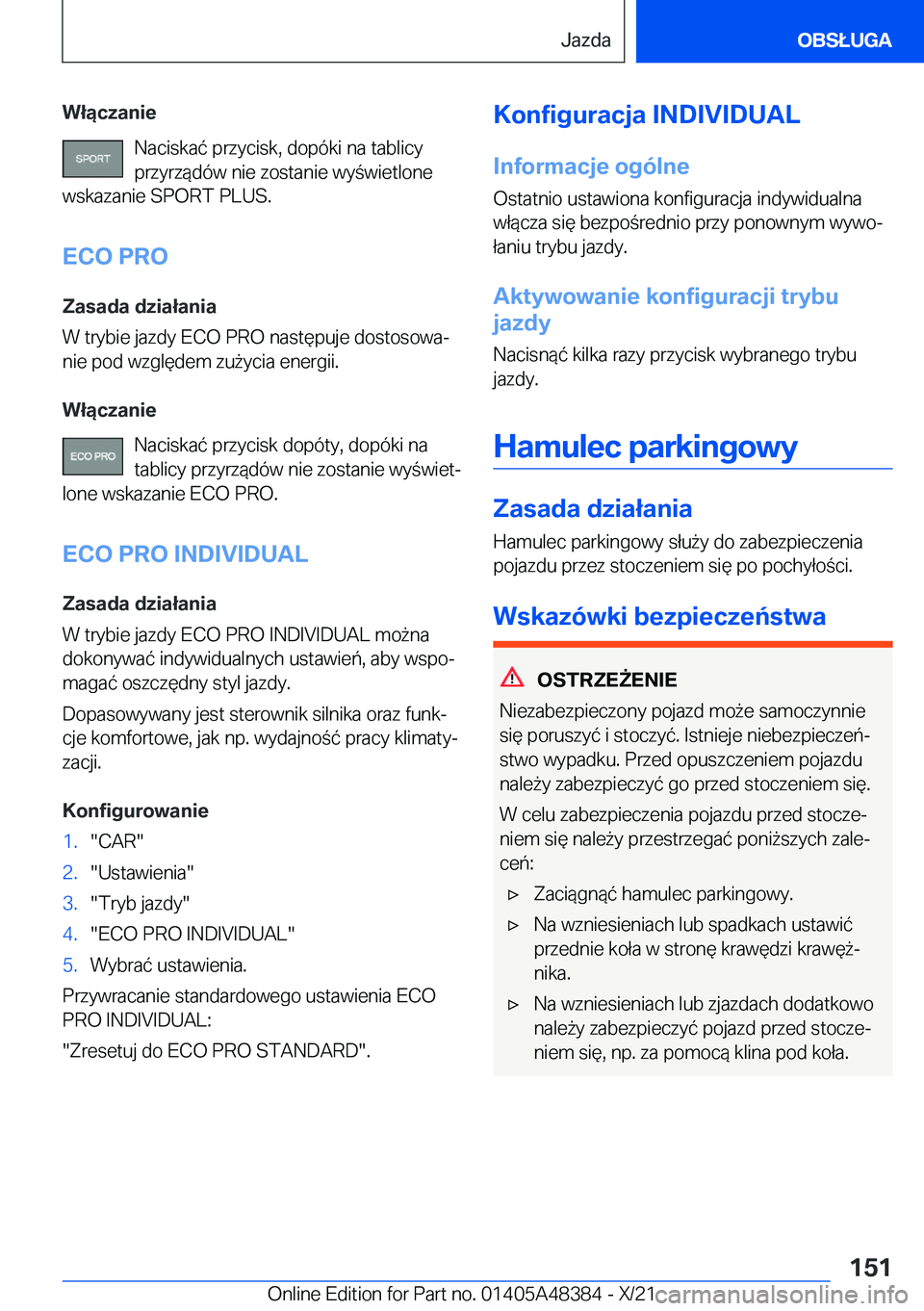 BMW X4 2022  Instrukcja obsługi (in Polish) �W�ł�ą�c�z�a�n�i�e�N�a�c�i�s�k�a�