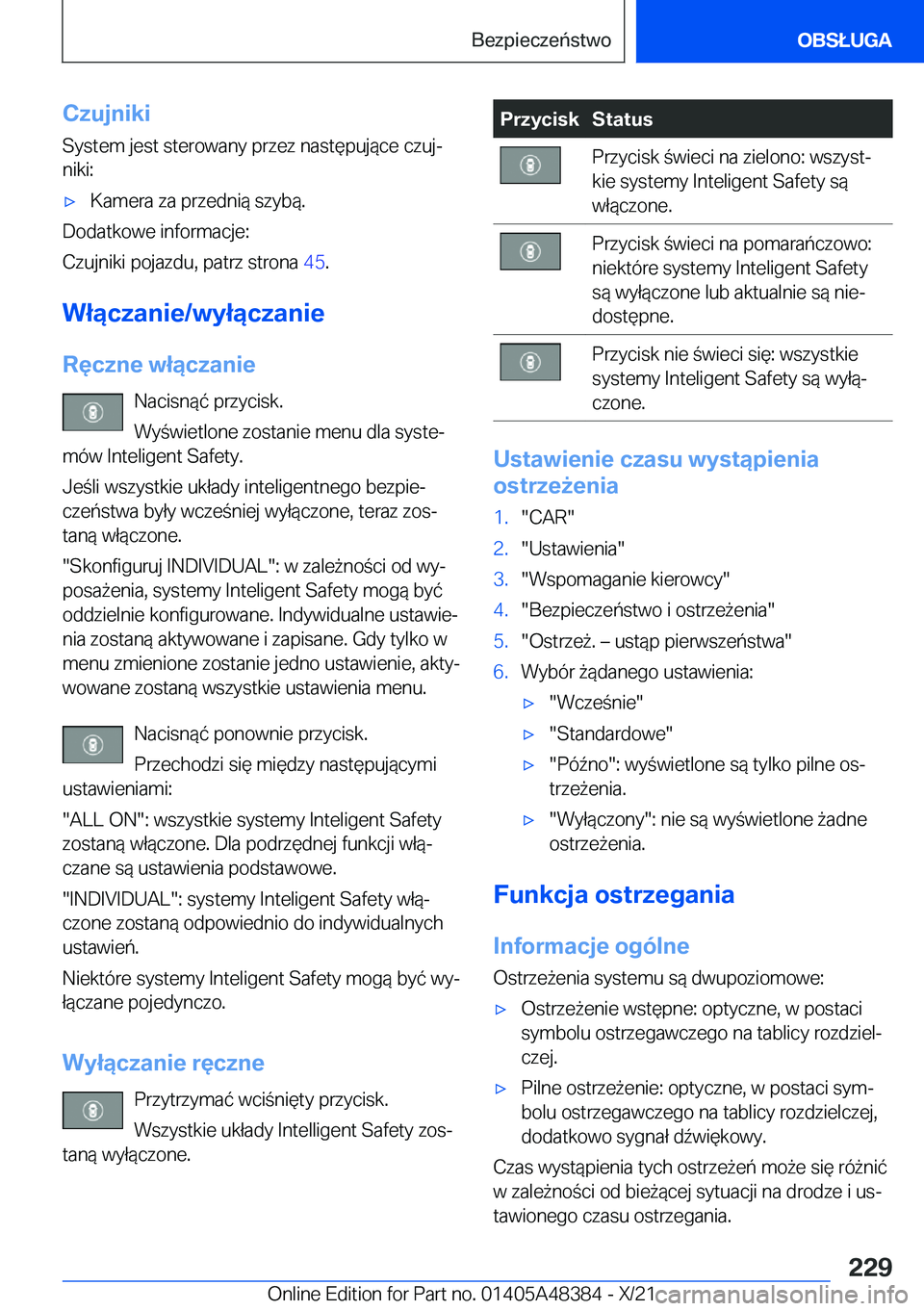 BMW X4 2022  Instrukcja obsługi (in Polish) �C�z�u�j�n�i�k�i
�S�y�s�t�e�m��j�e�s�t��s�t�e�r�o�w�a�n�y��p�r�z�e�z��n�a�s�t�