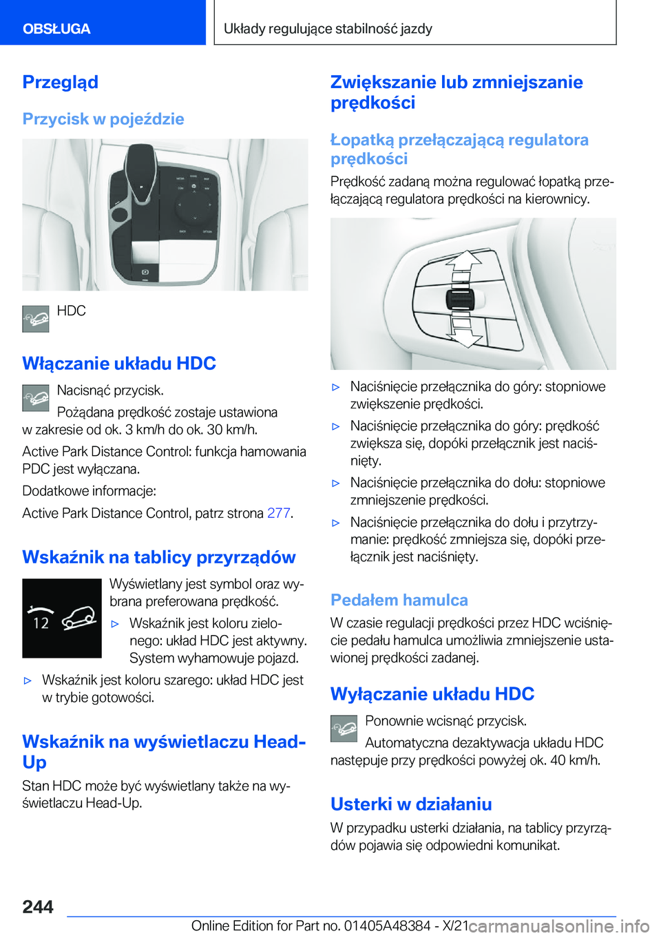 BMW X4 2022  Instrukcja obsługi (in Polish) �P�r�z�e�g�l�ą�d�P�r�z�y�c�i�s�k��w��p�o�j�e7�d�z�i�e
�H�D�C
�W�ł�ą�c�z�a�n�i�e��u�k�ł�a�d�u��H�D�C �N�a�c�i�s�n�