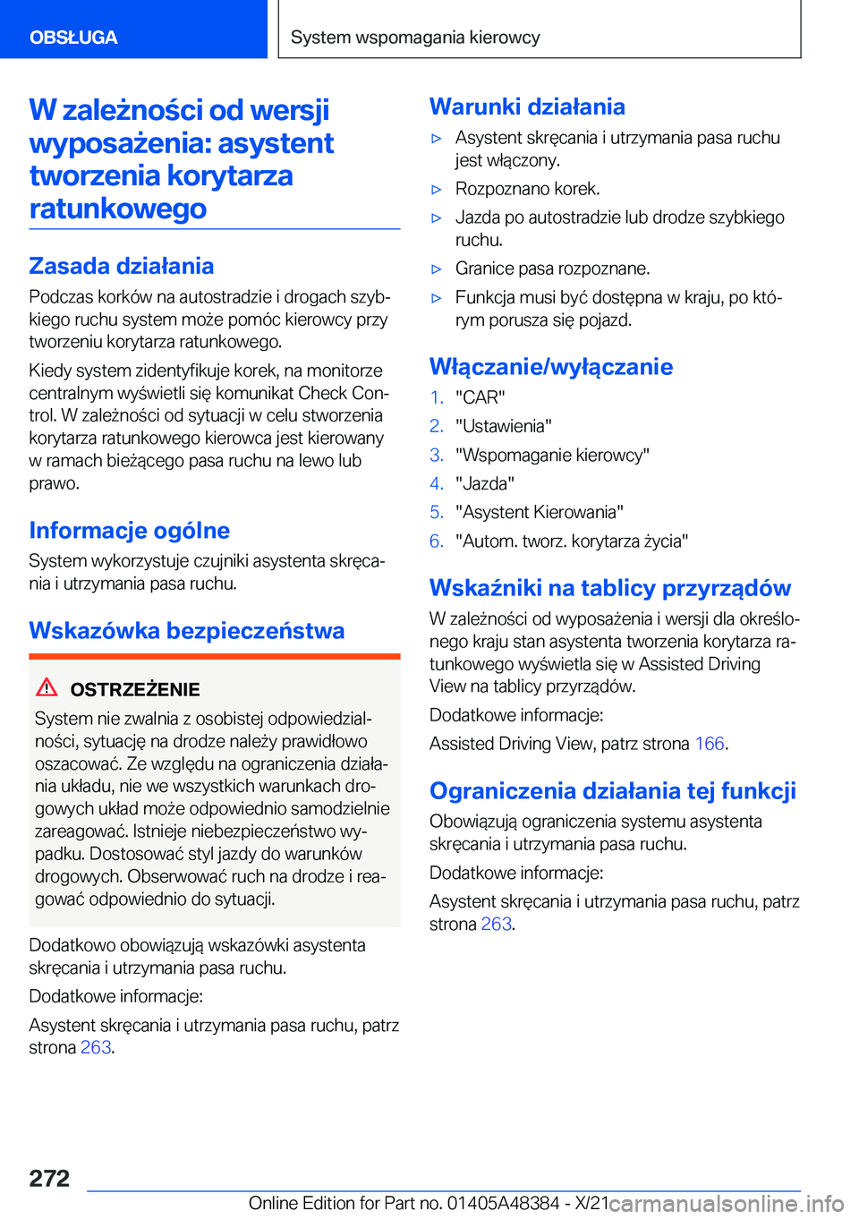 BMW X4 2022  Instrukcja obsługi (in Polish) �W��z�a�l�e9�n�o�c�i��o�d��w�e�r�s�j�i�w�y�p�o�s�a9�e�n�i�a�:��a�s�y�s�t�e�n�t�t�w�o�r�z�e�n�i�a��k�o�r�y�t�a�r�z�a �r�a�t�u�n�k�o�w�e�g�o
�Z�a�s�a�d�a��d�z�i�a�ł�a�n�i�a
�P�o�d�c�z�a�s��k