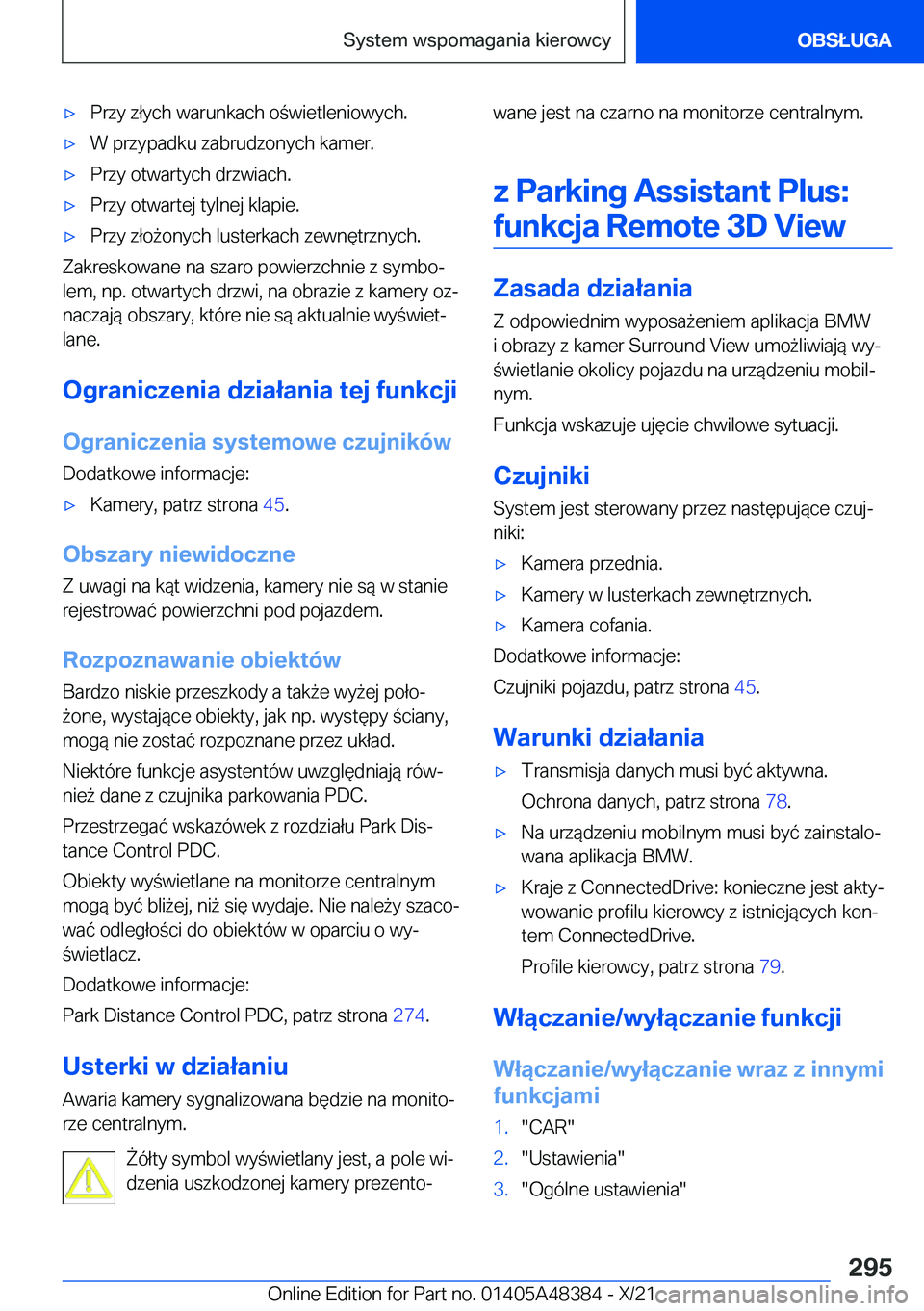 BMW X4 2022  Instrukcja obsługi (in Polish) 'x�P�r�z�y��z�ł�y�c�h��w�a�r�u�n�k�a�c�h��o�w�i�e�t�l�e�n�i�o�w�y�c�h�.'x�W��p�r�z�y�p�a�d�k�u��z�a�b�r�u�d�z�o�n�y�c�h��k�a�m�e�r�.'x�P�r�z�y��o�t�w�a�r�t�y�c�h��d�r�z�w�i�a�c�