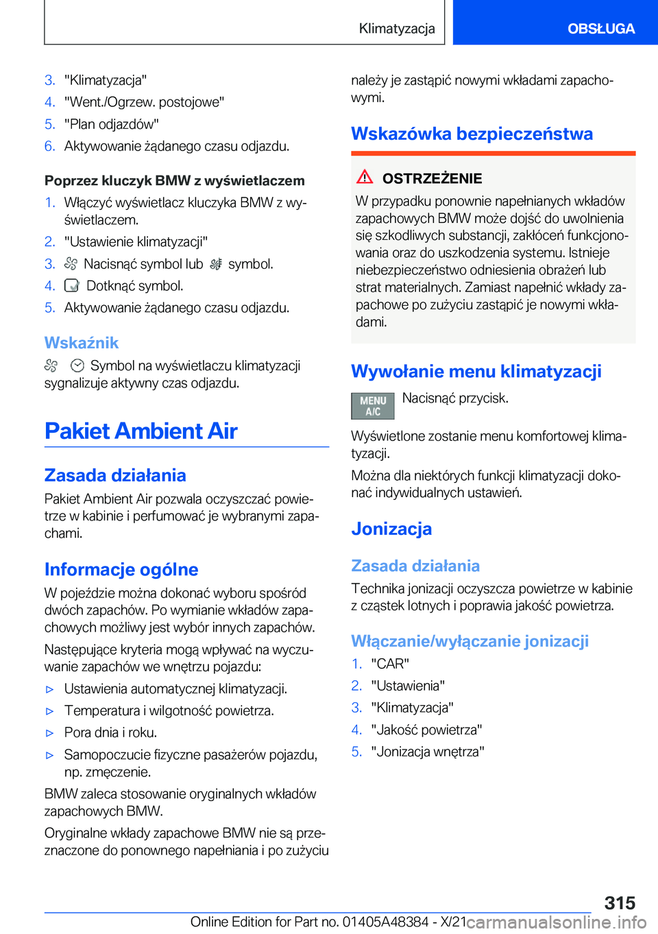 BMW X4 2022  Instrukcja obsługi (in Polish) �3�.��K�l�i�m�a�t�y�z�a�c�j�a��4�.��W�e�n�t�.�/�O�g�r�z�e�w�.��p�o�s�t�o�j�o�w�e��5�.��P�l�a�n��o�d�j�a�z�d�