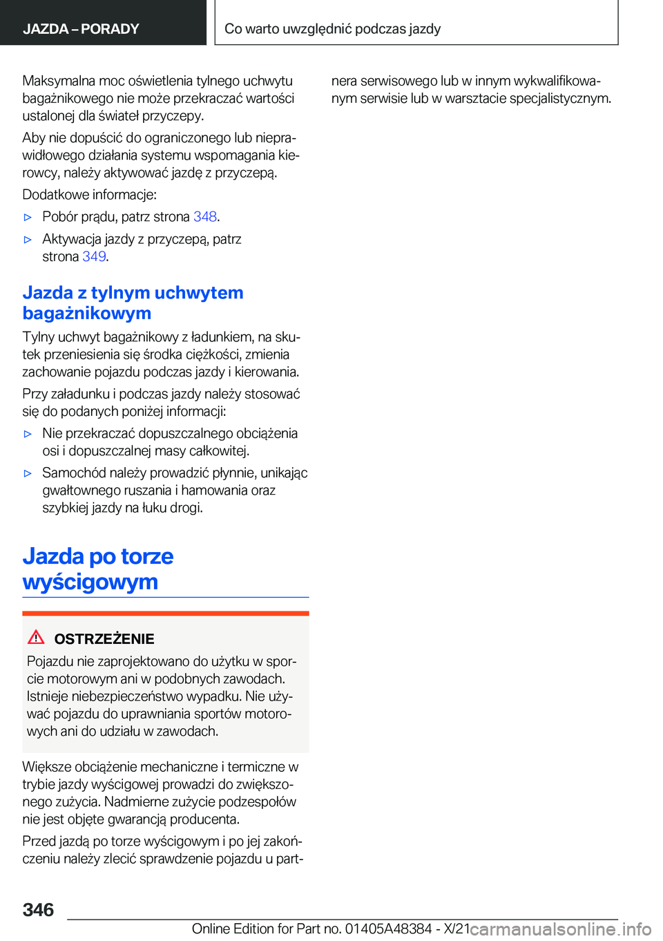 BMW X4 2022  Instrukcja obsługi (in Polish) �M�a�k�s�y�m�a�l�n�a��m�o�c��o�w�i�e�t�l�e�n�i�a��t�y�l�n�e�g�o��u�c�h�w�y�t�u
�b�a�g�a9�n�i�k�o�w�e�g�o��n�i�e��m�o9�e��p�r�z�e�k�r�a�c�z�a�