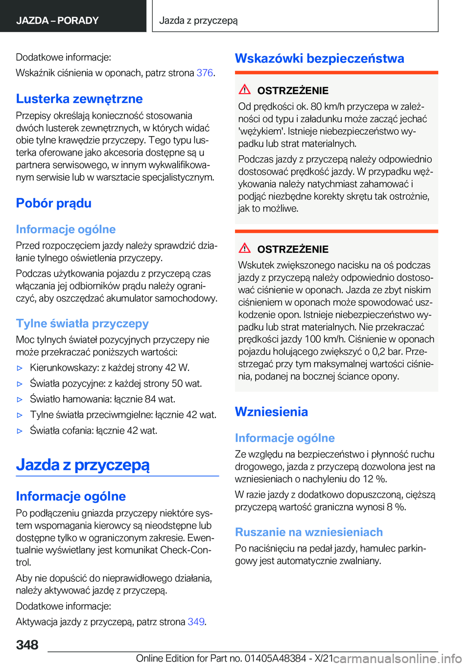BMW X4 2022  Instrukcja obsługi (in Polish) �D�o�d�a�t�k�o�w�e��i�n�f�o�r�m�a�c�j�e�:
�W�s�k�a7�n�i�k��c�i�n�i�e�n�i�a��w��o�p�o�n�a�c�h�,��p�a�t�r�z��s�t�r�o�n�a� �3�7�6�.
�L�u�s�t�e�r�k�a��z�e�w�n�