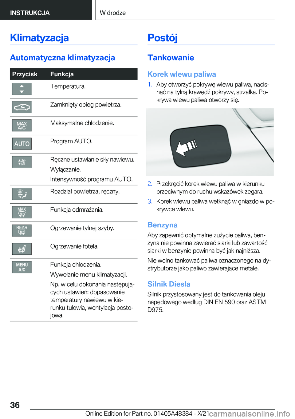 BMW X4 2022  Instrukcja obsługi (in Polish) �K�l�i�m�a�t�y�z�a�c�j�a
�A�u�t�o�m�a�t�y�c�z�n�a��k�l�i�m�a�t�y�z�a�c�j�a
�P�r�z�y�c�i�s�k�F�u�n�k�c�j�a�T�e�m�p�e�r�a�t�u�r�a�.�Z�a�m�k�n�i�
