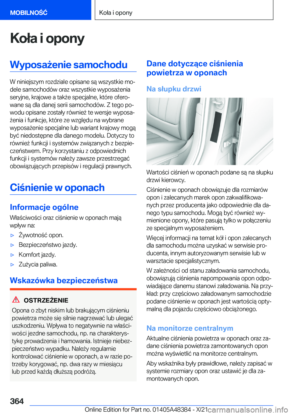 BMW X4 2022  Instrukcja obsługi (in Polish) �K�o�ł�a��i��o�p�o�n�y�W�y�p�o�s�a9�e�n�i�e��s�a�m�o�c�h�o�d�u
�W��n�i�n�i�e�j�s�z�y�m��r�o�z�d�z�i�a�l�e��o�p�i�s�a�n�e��s�