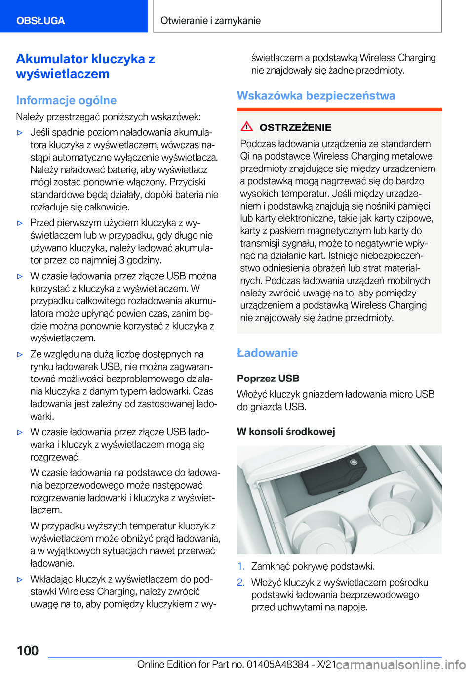 BMW X4 2022  Instrukcja obsługi (in Polish) �A�k�u�m�u�l�a�t�o�r��k�l�u�c�z�y�k�a��z
�w�y�w�i�e�t�l�a�c�z�e�m
�I�n�f�o�r�m�a�c�j�e��o�g�