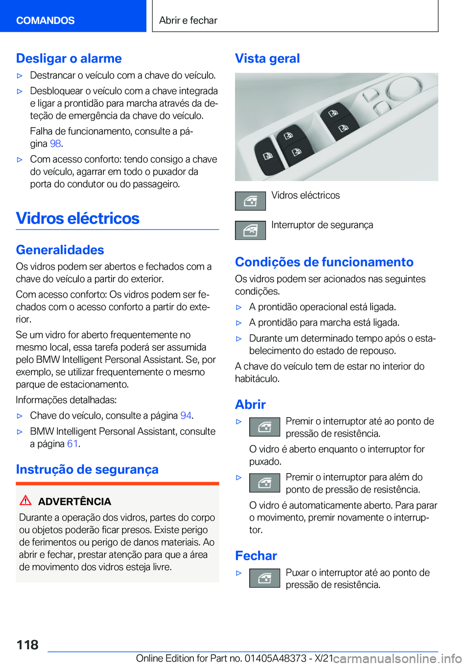 BMW X4 2022  Manual do condutor (in Portuguese) �D�e�s�l�i�g�a�r��o��a�l�a�r�m�ex�D�e�s�t�r�a�n�c�a�r��o��v�e�