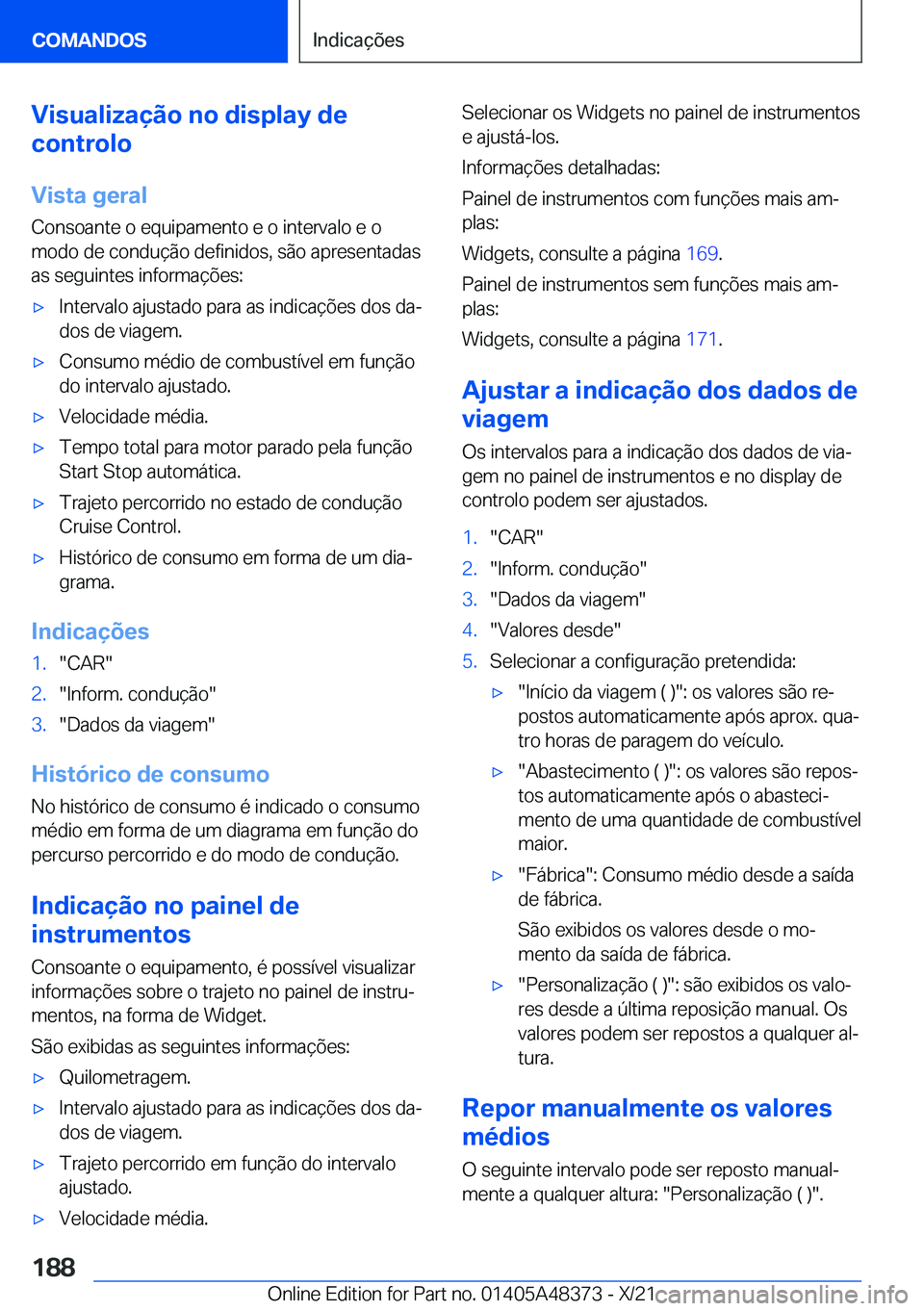 BMW X4 2022  Manual do condutor (in Portuguese) �V�i�s�u�a�l�i�z�a�
