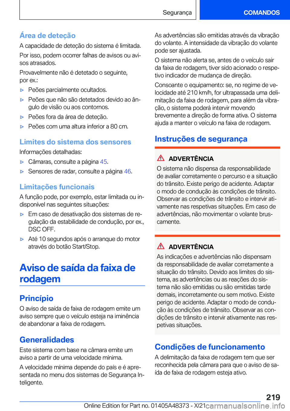 BMW X4 2022  Manual do condutor (in Portuguese) �Á�r�e�a��d�e��d�e�t�e�