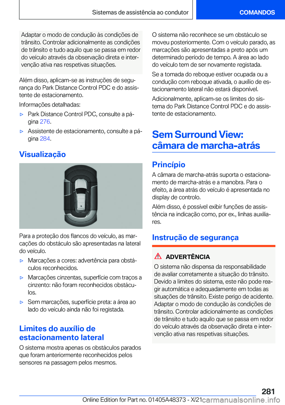 BMW X4 2022  Manual do condutor (in Portuguese) �A�d�a�p�t�a�r��o��m�o�d�o��d�e��c�o�n�d�u�