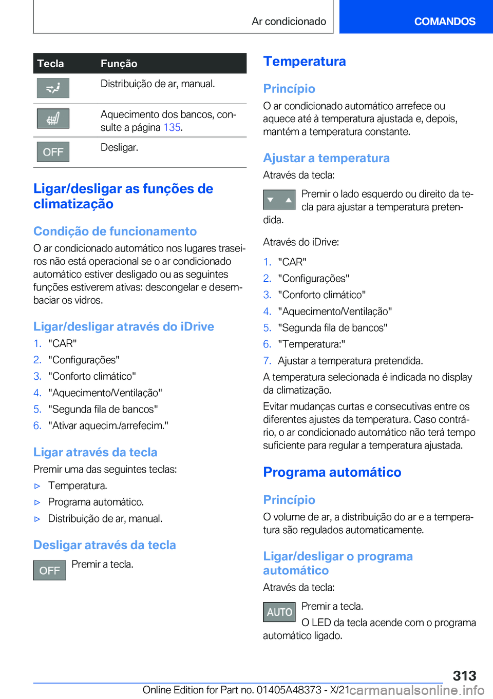BMW X4 2022  Manual do condutor (in Portuguese) �T�e�c�l�a�F�u�n�