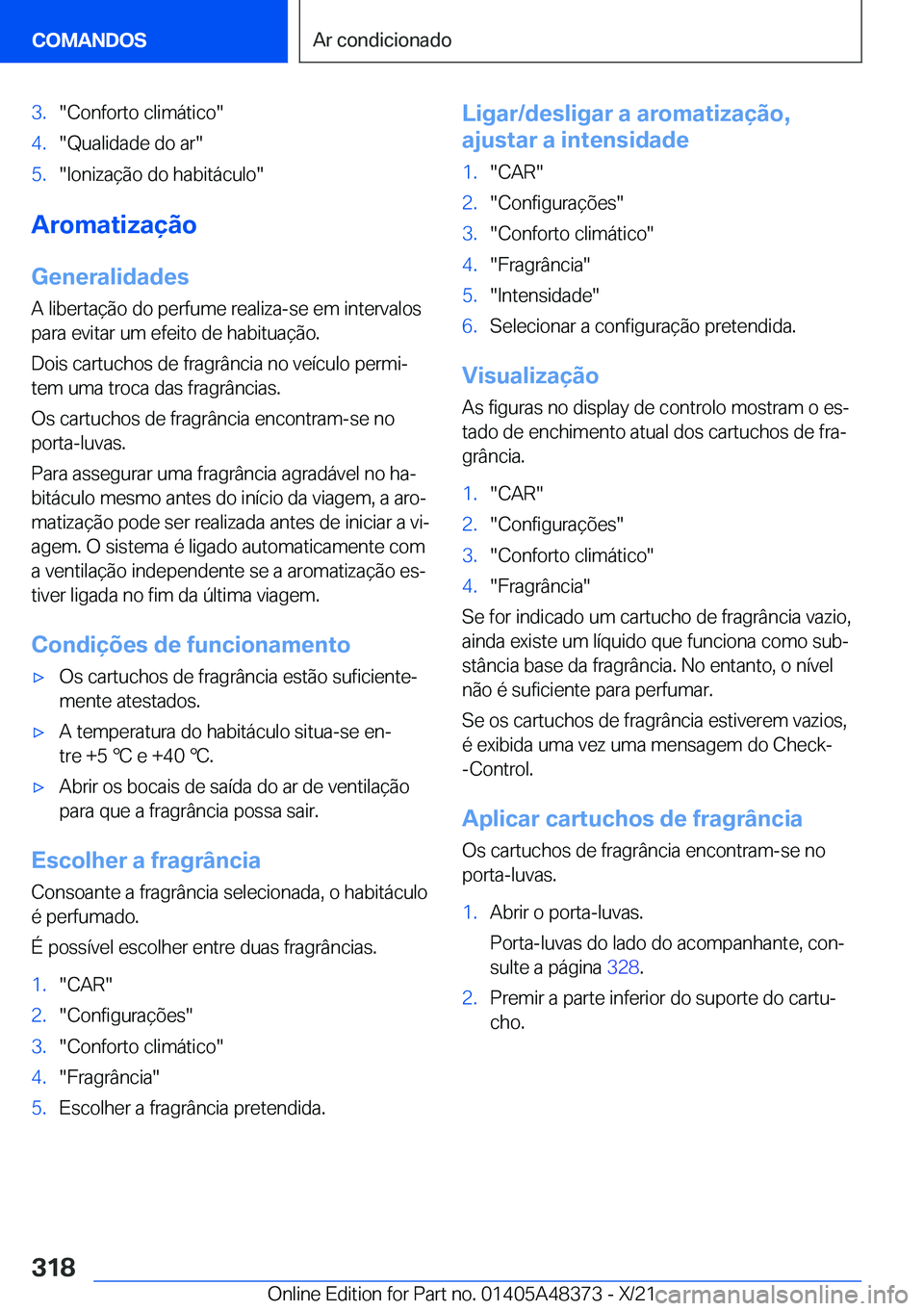 BMW X4 2022  Manual do condutor (in Portuguese) �3�.��C�o�n�f�o�r�t�o��c�l�i�m�á�t�i�c�o��4�.��Q�u�a�l�i�d�a�d�e��d�o��a�r��5�.��I�o�n�i�z�a�