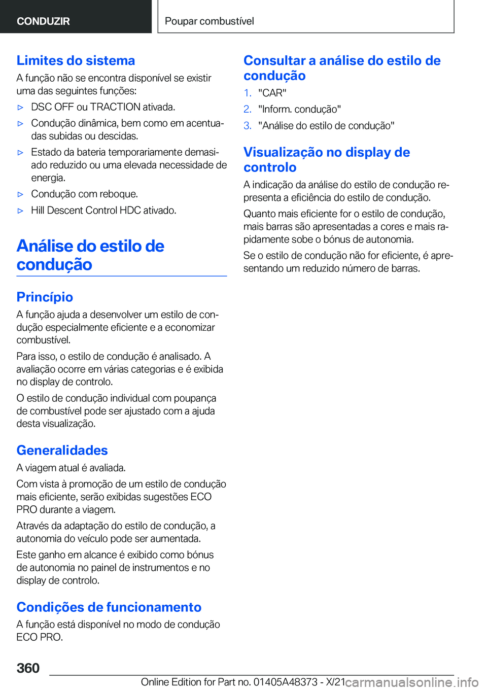 BMW X4 2022  Manual do condutor (in Portuguese) �L�i�m�i�t�e�s��d�o��s�i�s�t�e�m�a
�A��f�u�n�