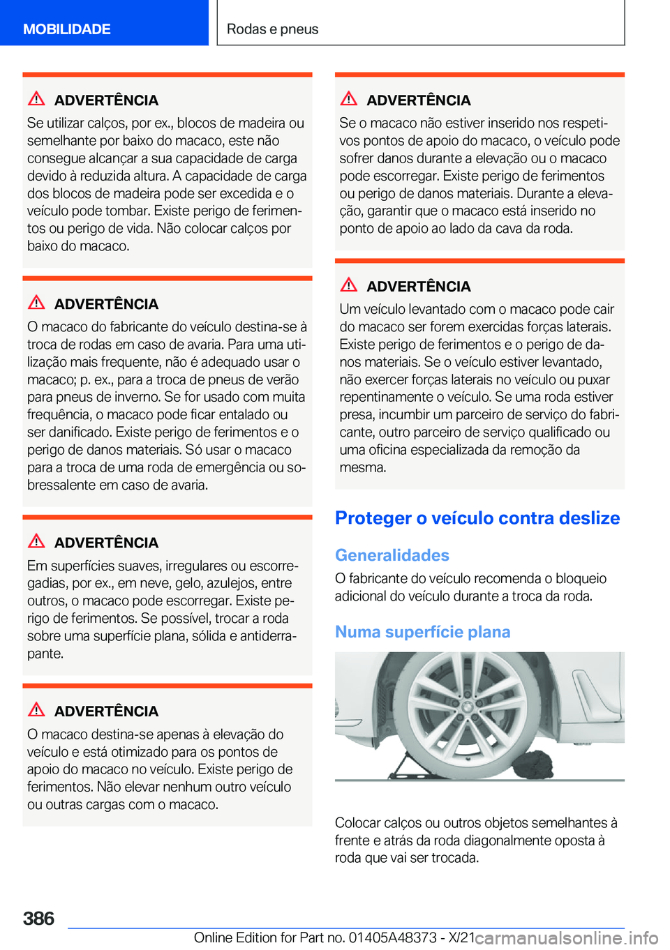 BMW X4 2022  Manual do condutor (in Portuguese) �A�D�V�E�R�T�
