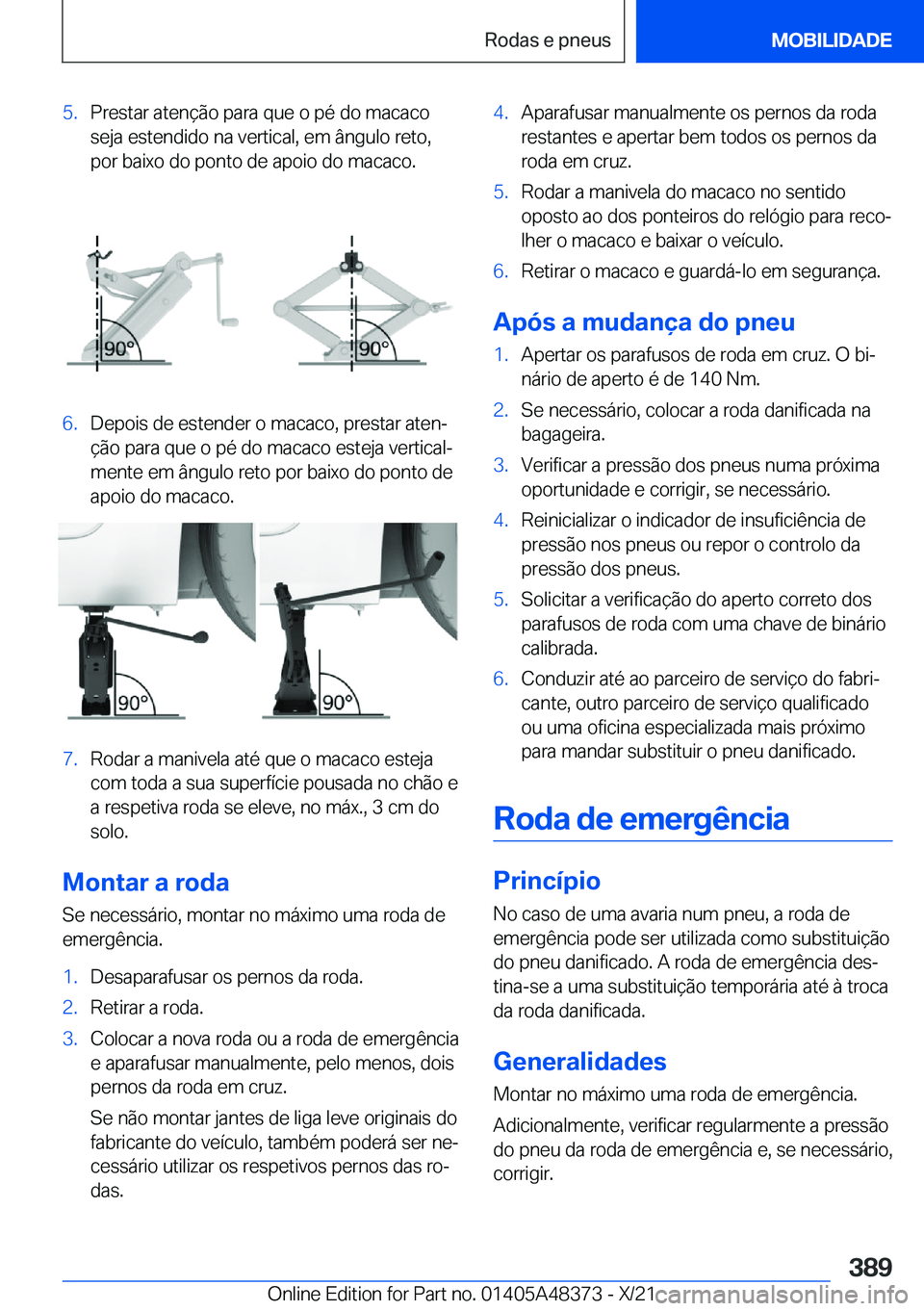BMW X4 2022  Manual do condutor (in Portuguese) �5�.�P�r�e�s�t�a�r��a�t�e�n�