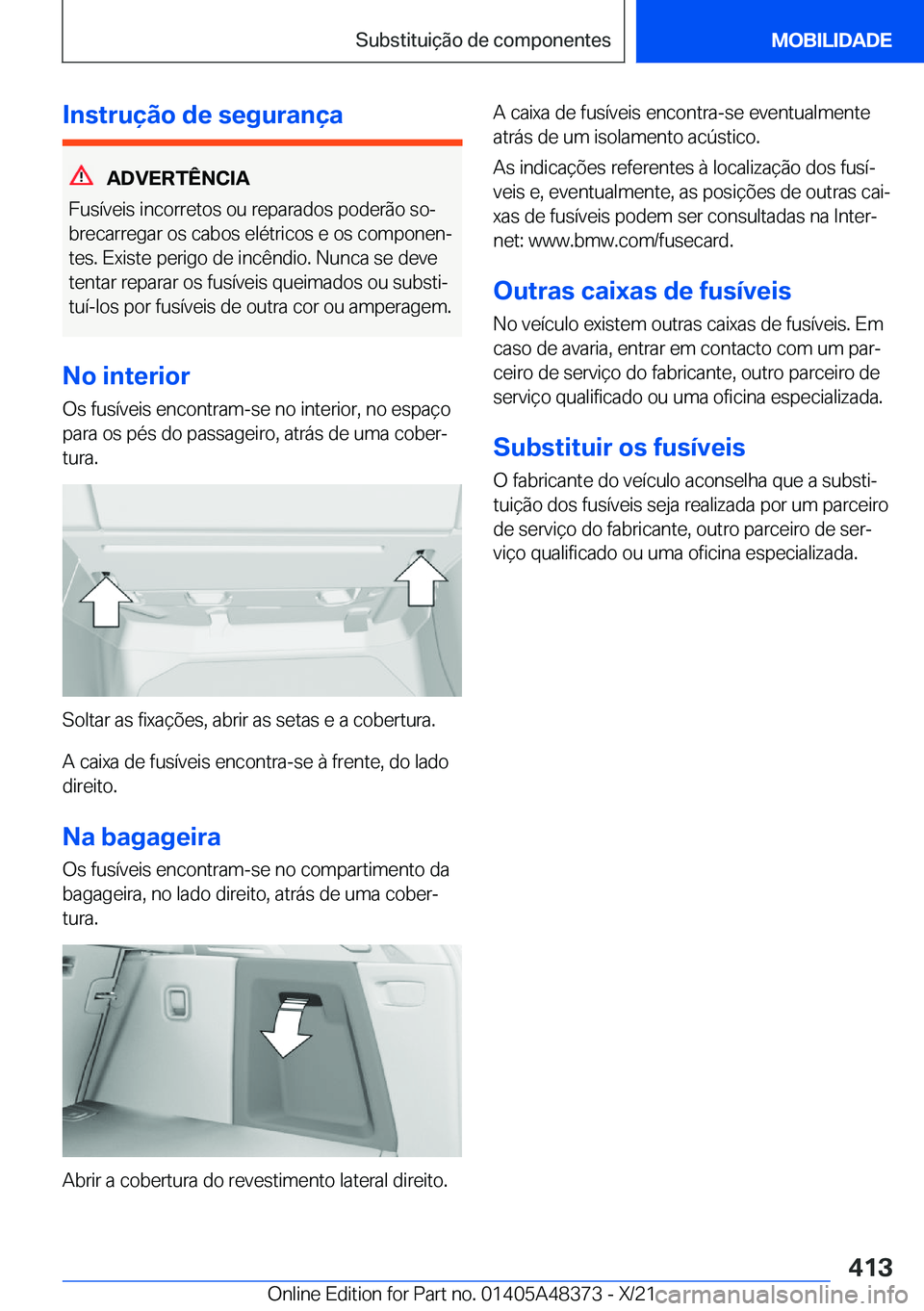 BMW X4 2022  Manual do condutor (in Portuguese) �I�n�s�t�r�u�