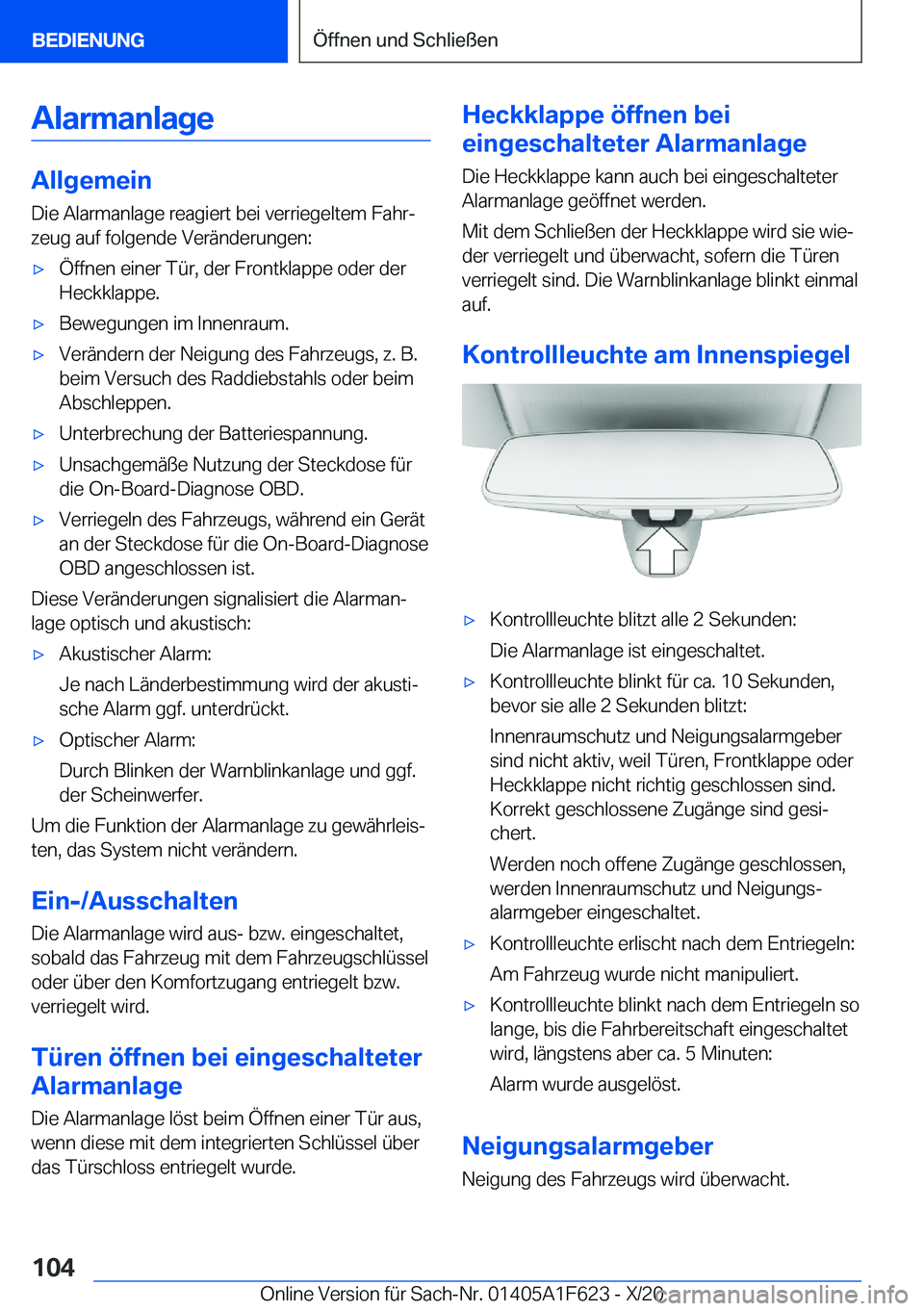 BMW X4 2021  Betriebsanleitungen (in German) �A�l�a�r�m�a�n�l�a�g�e
�A�l�l�g�e�m�e�i�n
�D�i�e��A�l�a�r�m�a�n�l�a�g�e��r�e�a�g�i�e�r�t��b�e�i��v�e�r�r�i�e�g�e�l�t�e�m��F�a�h�rj �z�e�u�g��a�u�f��f�o�l�g�e�n�d�e��V�e�r�
