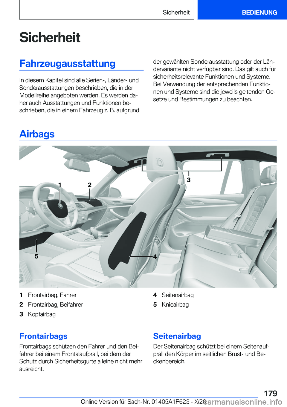 BMW X4 2021  Betriebsanleitungen (in German) �S�i�c�h�e�r�h�e�i�t�F�a�h�r�z�e�u�g�a�u�s�s�t�a�t�t�u�n�g
�I�n��d�i�e�s�e�m��K�a�p�i�t�e�l��s�i�n�d��a�l�l�e��S�e�r�i�e�n�-�,��L�
