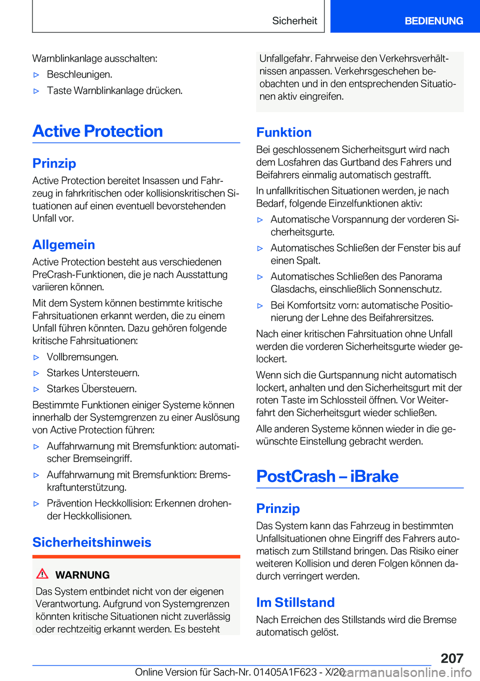 BMW X4 2021  Betriebsanleitungen (in German) �W�a�r�n�b�l�i�n�k�a�n�l�a�g�e��a�u�s�s�c�h�a�l�t�e�n�:x�B�e�s�c�h�l�e�u�n�i�g�e�n�.x�T�a�s�t�e��W�a�r�n�b�l�i�n�k�a�n�l�a�g�e��d�r�