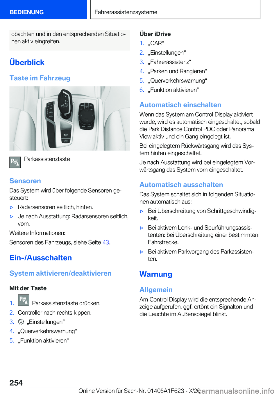 BMW X4 2021  Betriebsanleitungen (in German) �o�b�a�c�h�t�e�n��u�n�d��i�n��d�e�n��e�n�t�s�p�r�e�c�h�e�n�d�e�n��S�i�t�u�a�t�i�oj�n�e�n��a�k�t�i�v��e�i�n�g�r�e�i�f�e�n�.
�