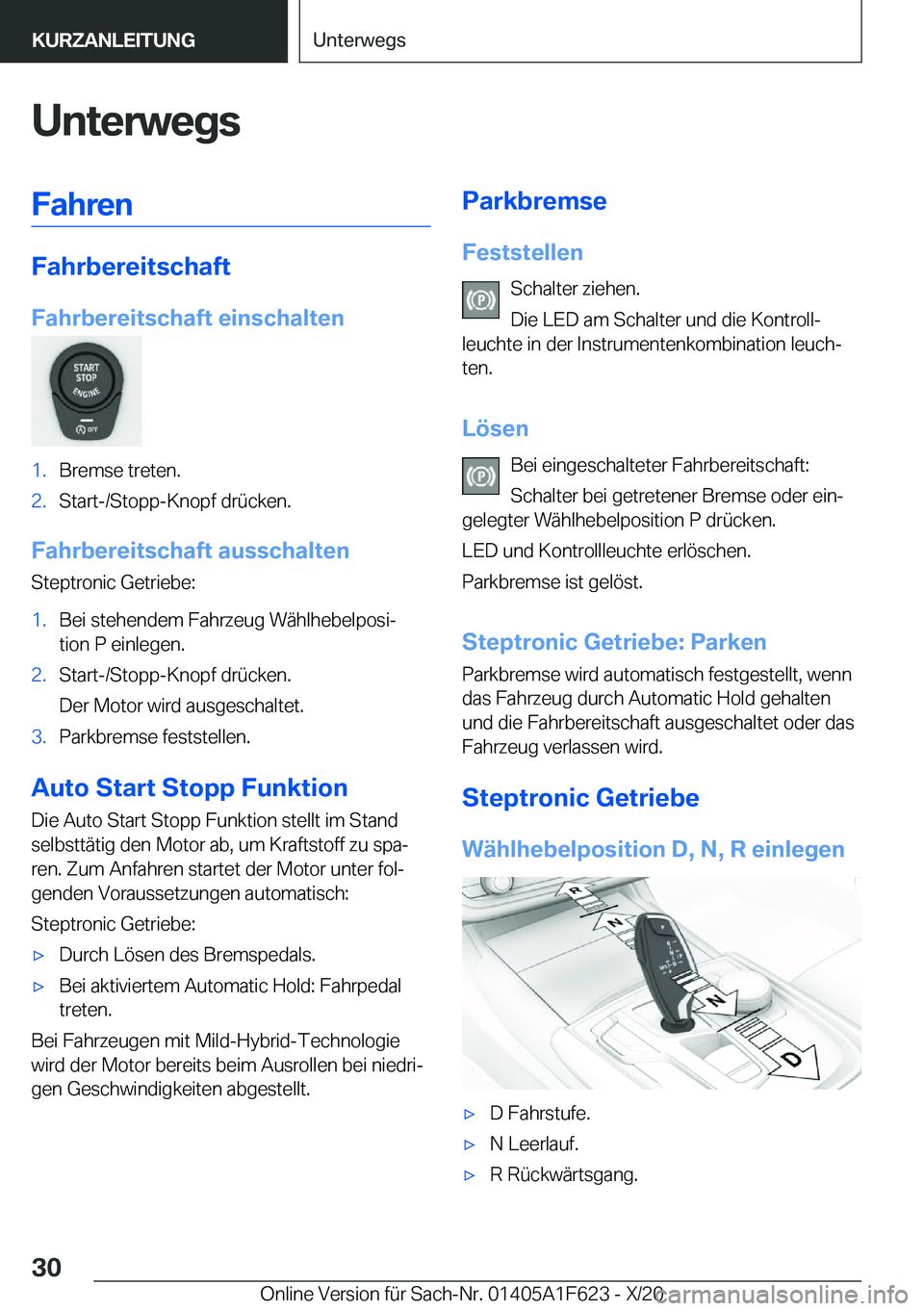 BMW X4 2021  Betriebsanleitungen (in German) �U�n�t�e�r�w�e�g�s�F�a�h�r�e�n
�F�a�h�r�b�e�r�e�i�t�s�c�h�a�f�t
�F�a�h�r�b�e�r�e�i�t�s�c�h�a�f�t��e�i�n�s�c�h�a�l�t�e�n
�1�.�B�r�e�m�s�e��t�r�e�t�e�n�.�2�.�S�t�a�r�t�-�/�S�t�o�p�p�-�K�n�o�p�f��d�r�