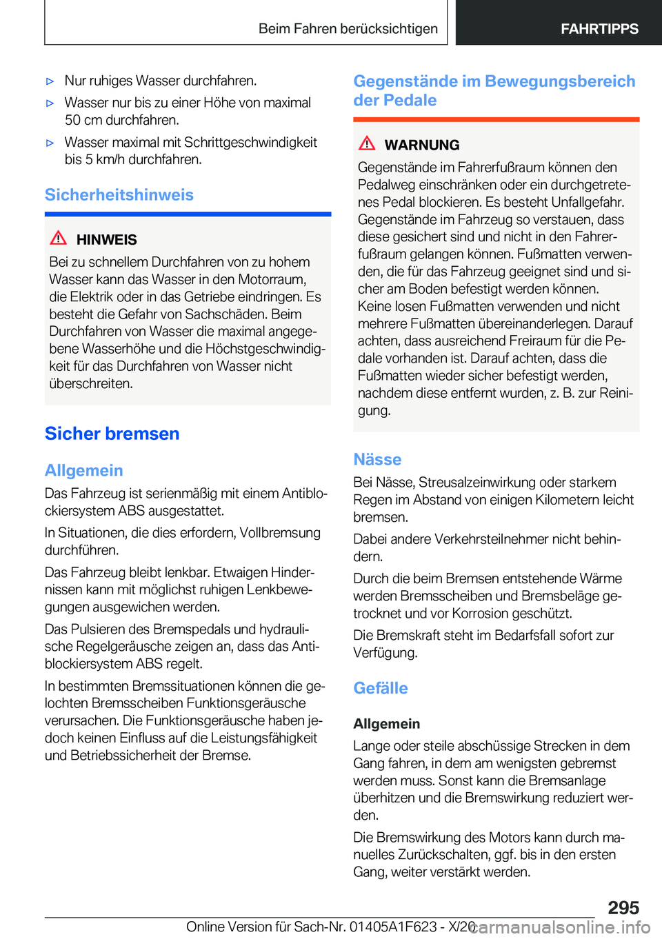 BMW X4 2021  Betriebsanleitungen (in German) x�N�u�r��r�u�h�i�g�e�s��W�a�s�s�e�r��d�u�r�c�h�f�a�h�r�e�n�.x�W�a�s�s�e�r��n�u�r��b�i�s��z�u��e�i�n�e�r��H�