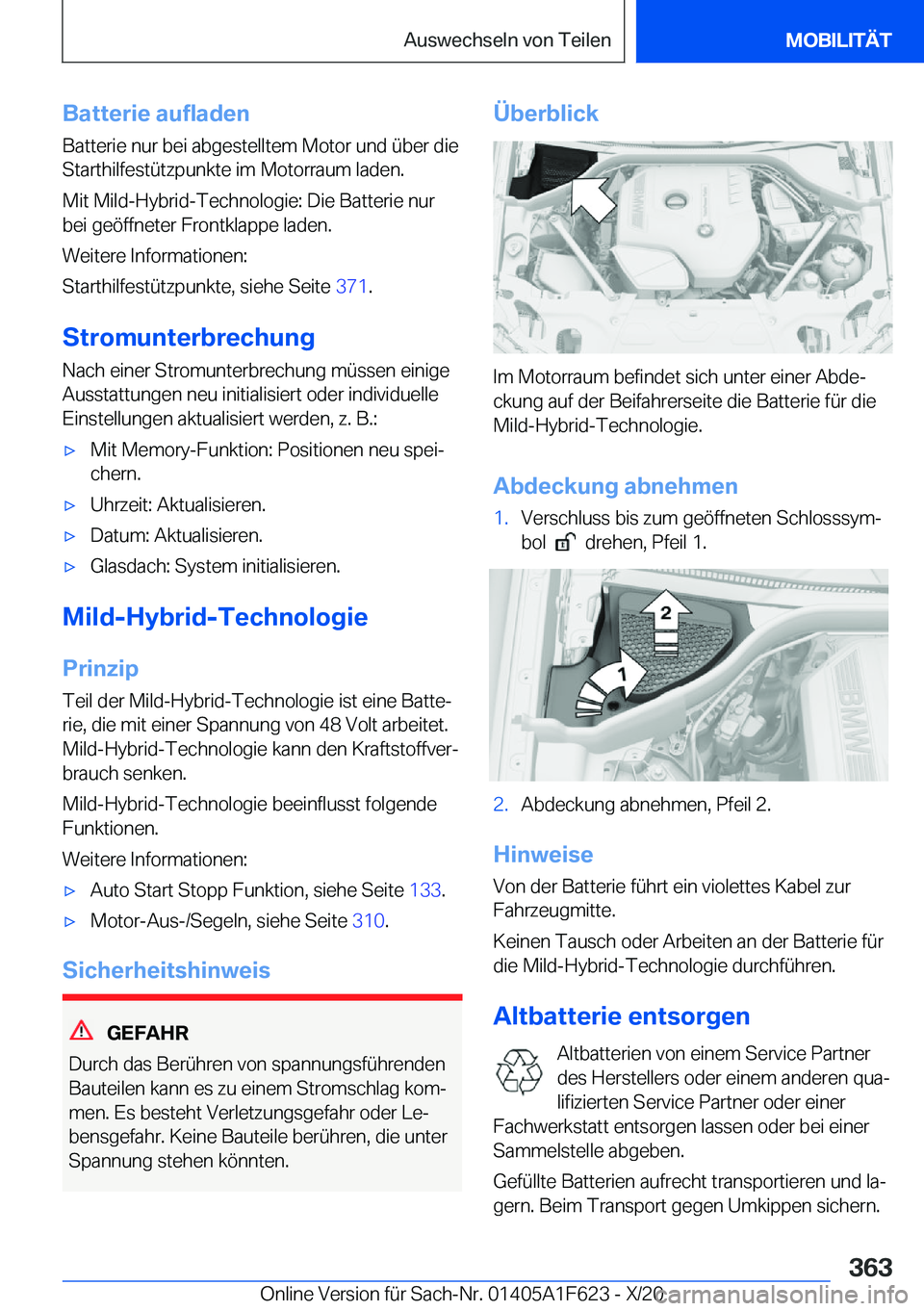 BMW X4 2021  Betriebsanleitungen (in German) �B�a�t�t�e�r�i�e��a�u�f�l�a�d�e�n�B�a�t�t�e�r�i�e��n�u�r��b�e�i��a�b�g�e�s�t�e�l�l�t�e�m��M�o�t�o�r��u�n�d��