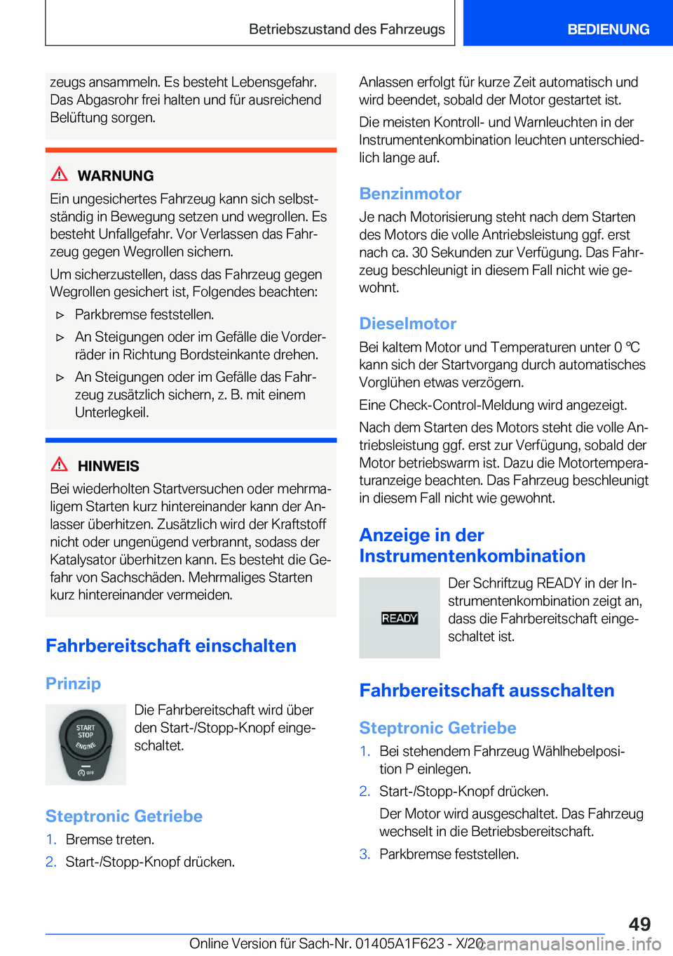 BMW X4 2021  Betriebsanleitungen (in German) �z�e�u�g�s��a�n�s�a�m�m�e�l�n�.��E�s��b�e�s�t�e�h�t��L�e�b�e�n�s�g�e�f�a�h�r�.
�D�a�s��A�b�g�a�s�r�o�h�r��f�r�e�i��h�a�l�t�e�n��u�n�d��f�