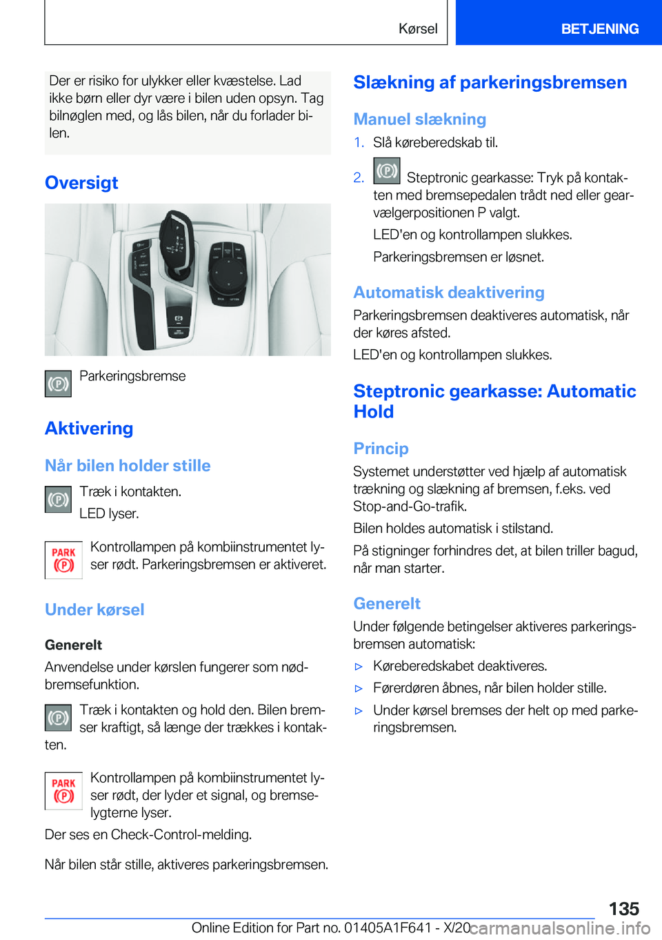 BMW X4 2021  InstruktionsbØger (in Danish) �D�e�r��e�r��r�i�s�i�k�o��f�o�r��u�l�y�k�k�e�r��e�l�l�e�r��k�v�æ�s�t�e�l�s�e�.��L�a�d
�i�k�k�e��b�