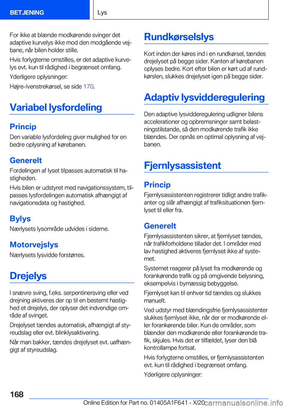 BMW X4 2021  InstruktionsbØger (in Danish) �F�o�r��i�k�k�e��a�t��b�l�æ�n�d�e��m�o�d�k�