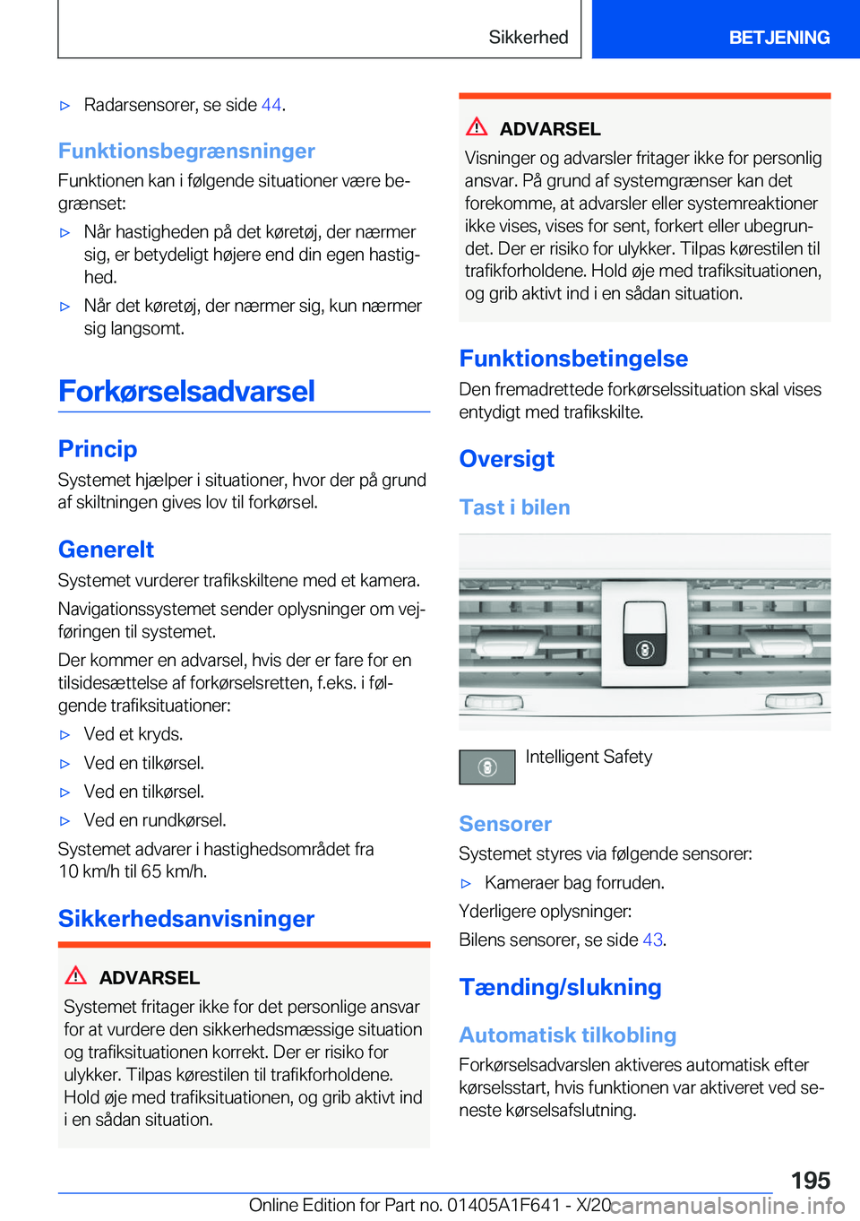 BMW X4 2021  InstruktionsbØger (in Danish) 'x�R�a�d�a�r�s�e�n�s�o�r�e�r�,��s�e��s�i�d�e��4�4�.
�F�u�n�k�t�i�o�n�s�b�e�g�r�æ�n�s�n�i�n�g�e�r
�F�u�n�k�t�i�o�n�e�n��k�a�n��i��f�
