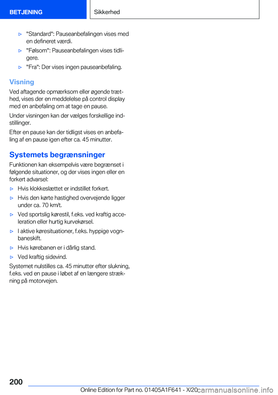 BMW X4 2021  InstruktionsbØger (in Danish) 'x��S�t�a�n�d�a�r�d��:��P�a�u�s�e�a�n�b�e�f�a�l�i�n�g�e�n��v�i�s�e�s��m�e�d
�e�n��d�e�f�i�n�e�r�e�t��v�æ�r�d�i�.'x��F�