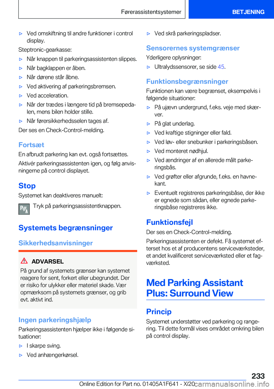 BMW X4 2021  InstruktionsbØger (in Danish) 'x�V�e�d��o�m�s�k�i�f�t�n�i�n�g��t�i�l��a�n�d�r�e��f�u�n�k�t�i�o�n�e�r��i��c�o�n�t�r�o�l
�d�i�s�p�l�a�y�.
�S�t�e�p�t�r�o�n�i�c�-�g�e�a�r�k�a�s�s�e�:
'x�N�å�r��k�n�a�p�p�e�n��t�i�l��p