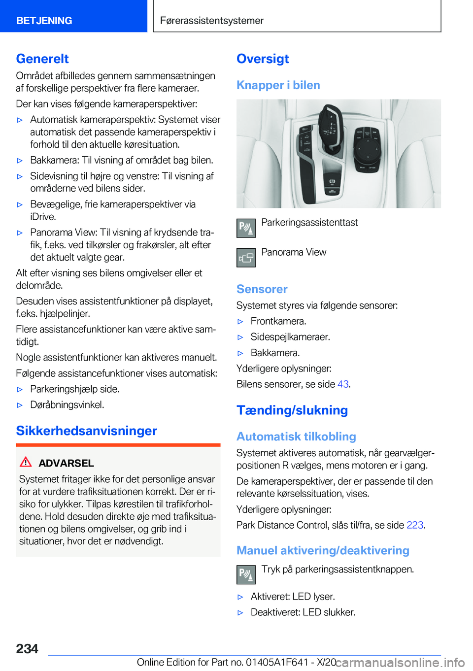 BMW X4 2021  InstruktionsbØger (in Danish) �G�e�n�e�r�e�l�t�O�m�r�å�d�e�t��a�f�b�i�l�l�e�d�e�s��g�e�n�n�e�m��s�a�m�m�e�n�s�æ�t�n�i�n�g�e�n
�a�f��f�o�r�s�k�e�l�l�i�g�e��p�e�r�s�p�e�k�t�i�v�e�r��f�r�a��f�l�e�r�e��k�a�m�e�r�a�e�r�.
�D�e