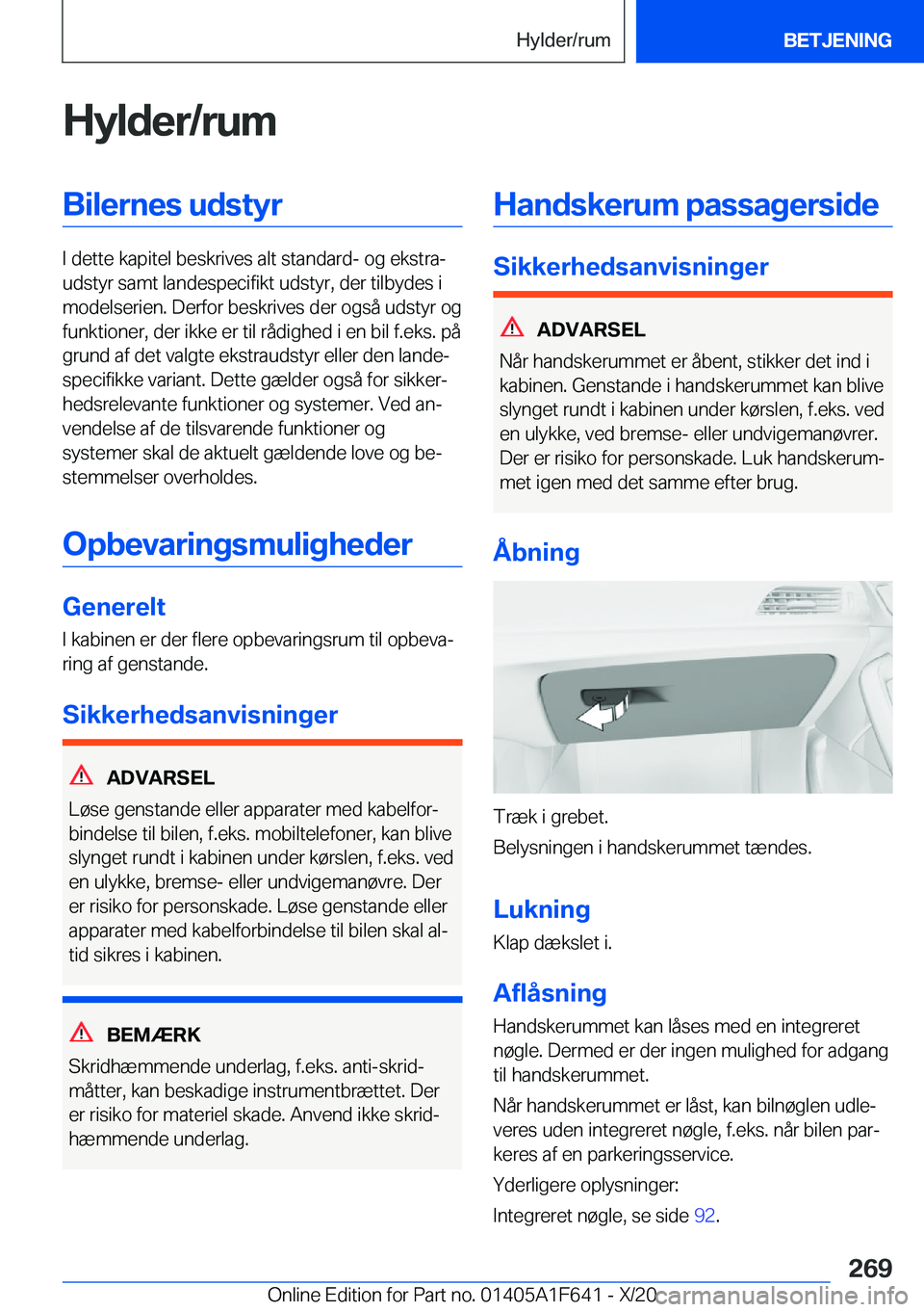 BMW X4 2021  InstruktionsbØger (in Danish) �H�y�l�d�e�r�/�r�u�m�B�i�l�e�r�n�e�s��u�d�s�t�y�r
�I��d�e�t�t�e��k�a�p�i�t�e�l��b�e�s�k�r�i�v�e�s��a�l�t��s�t�a�n�d�a�r�d�-��o�g��e�k�s�t�r�aj
�u�d�s�t�y�r��s�a�m�t��l�a�n�d�e�s�p�e�c�i�f�i