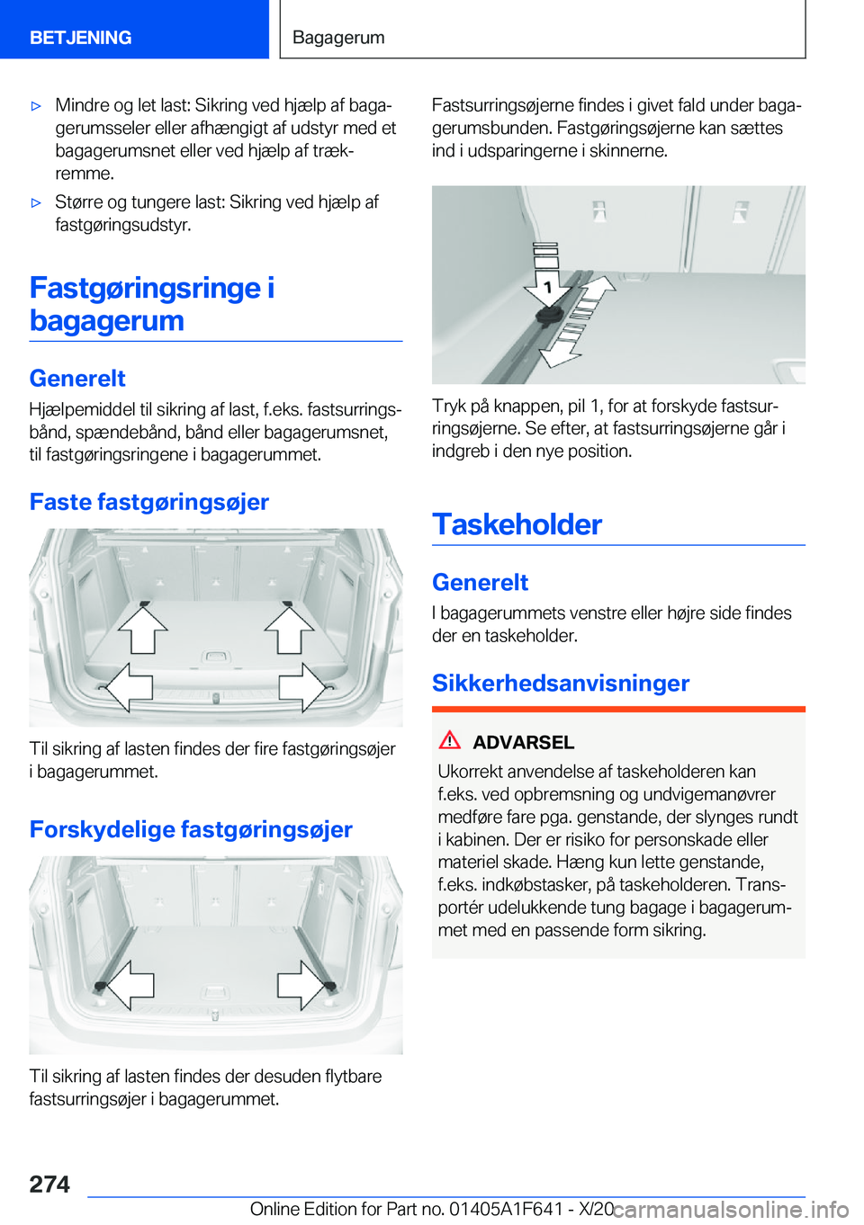 BMW X4 2021  InstruktionsbØger (in Danish) 'x�M�i�n�d�r�e��o�g��l�e�t��l�a�s�t�:��S�i�k�r�i�n�g��v�e�d��h�j�æ�l�p��a�f��b�a�g�aj�g�e�r�u�m�s�s�e�l�e�r��e�l�l�e�r��a�f�h�æ�n�g�i�g�t��a�f��u�d�s�t�y�r��m�e�d��e�t�b�a�g�a�g�e