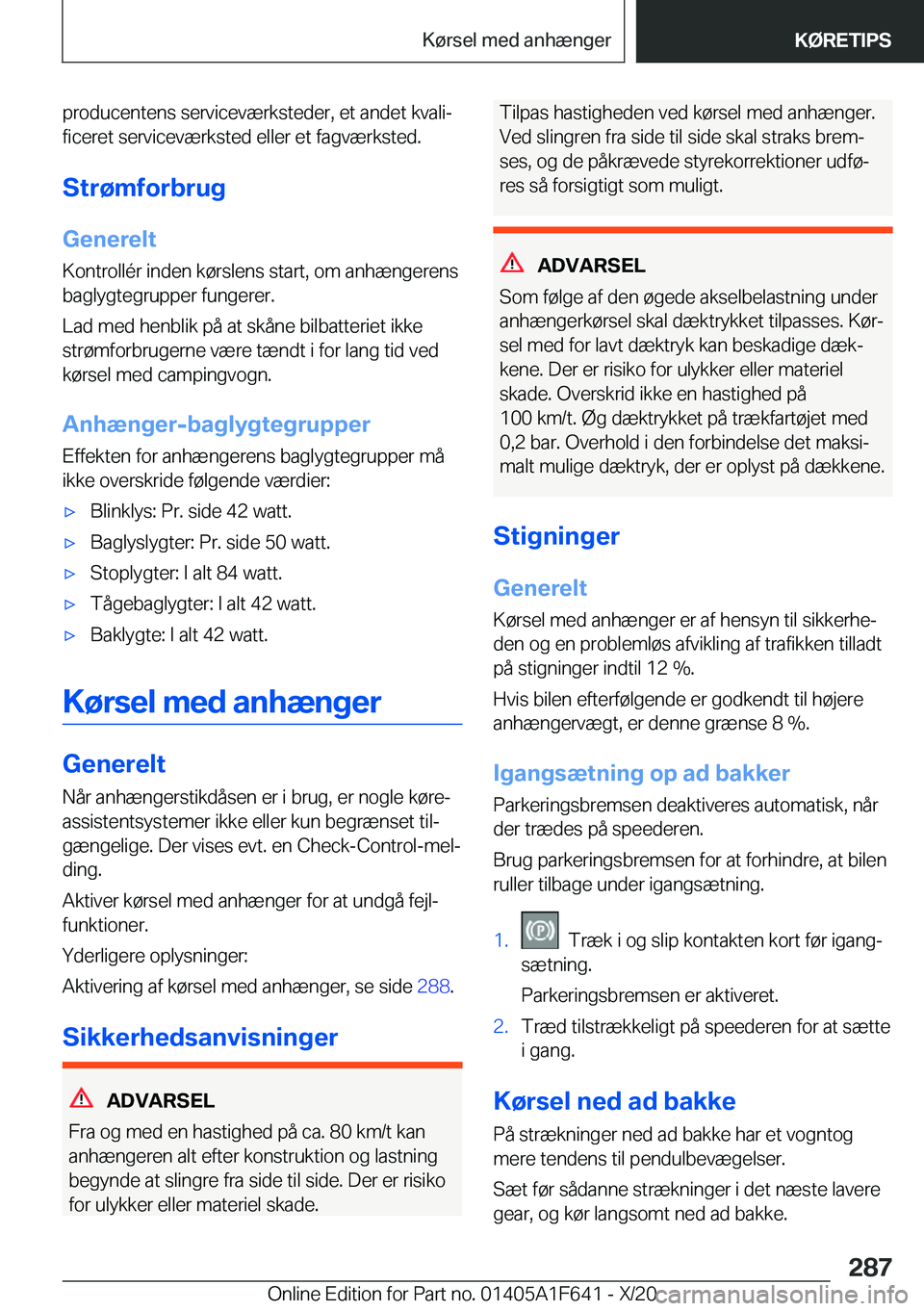BMW X4 2021  InstruktionsbØger (in Danish) �p�r�o�d�u�c�e�n�t�e�n�s��s�e�r�v�i�c�e�v�æ�r�k�s�t�e�d�e�r�,��e�t��a�n�d�e�t��k�v�a�l�ij
�f�i�c�e�r�e�t��s�e�r�v�i�c�e�v�æ�r�k�s�t�e�d��e�l�l�e�r��e�t��f�a�g�v�æ�r�k�s�t�e�d�.
�S�t�r�